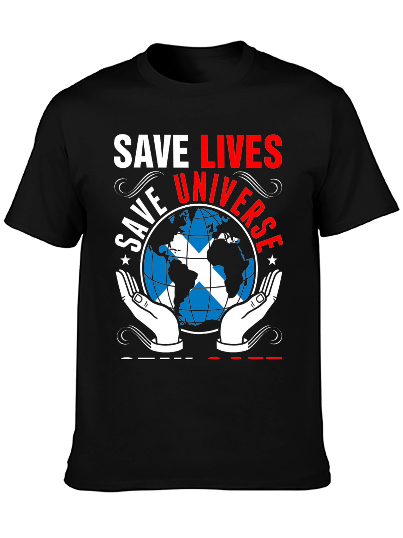 Save Lives Universe T-Shirt