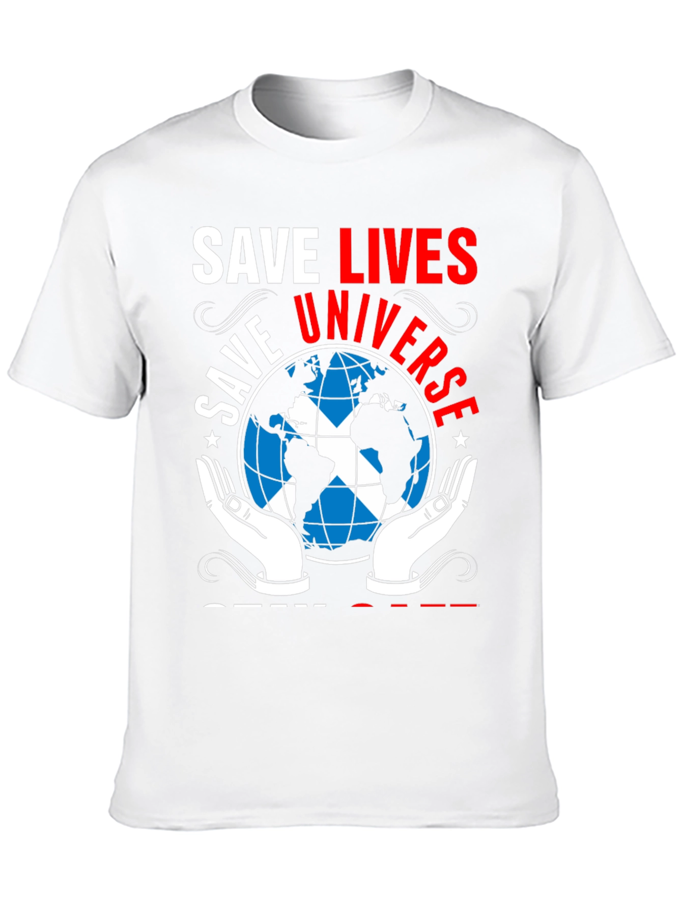 Save Lives Universe T-Shirt