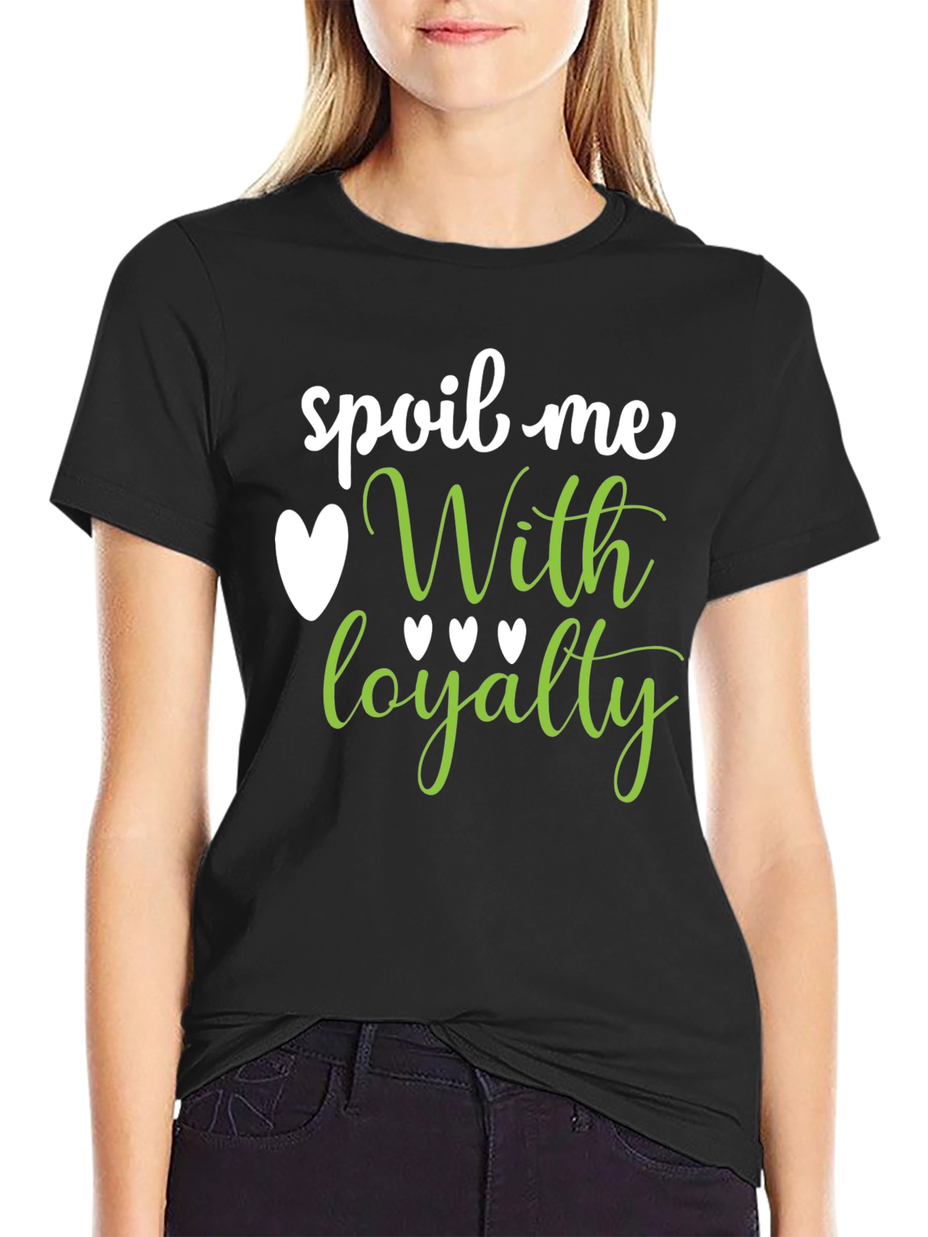 Spoil Me With Loyalty Graphic Tee - Black