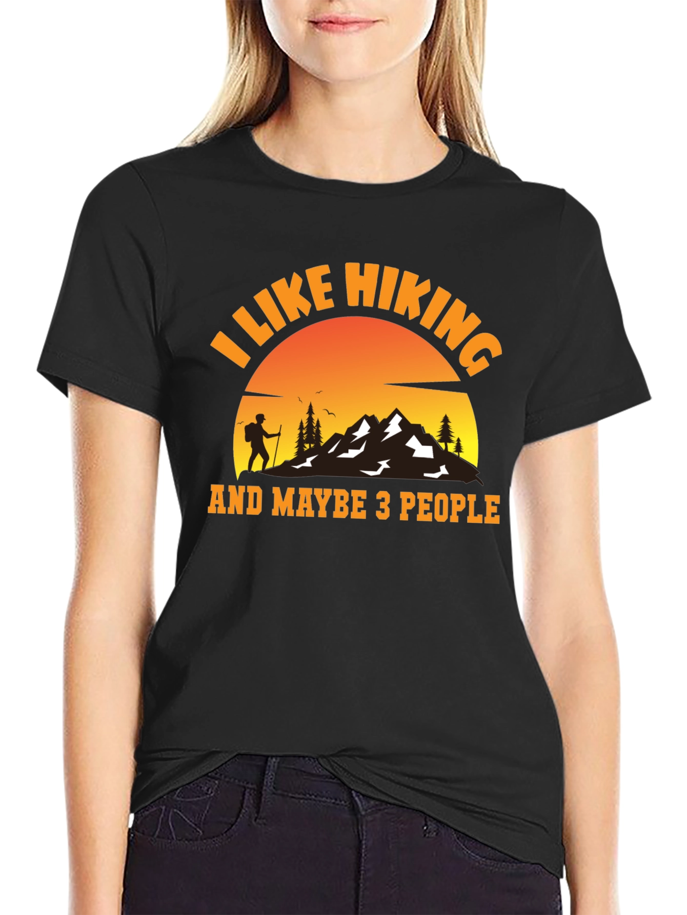 I Like Hiking and Maybe 3 People T-Shirt