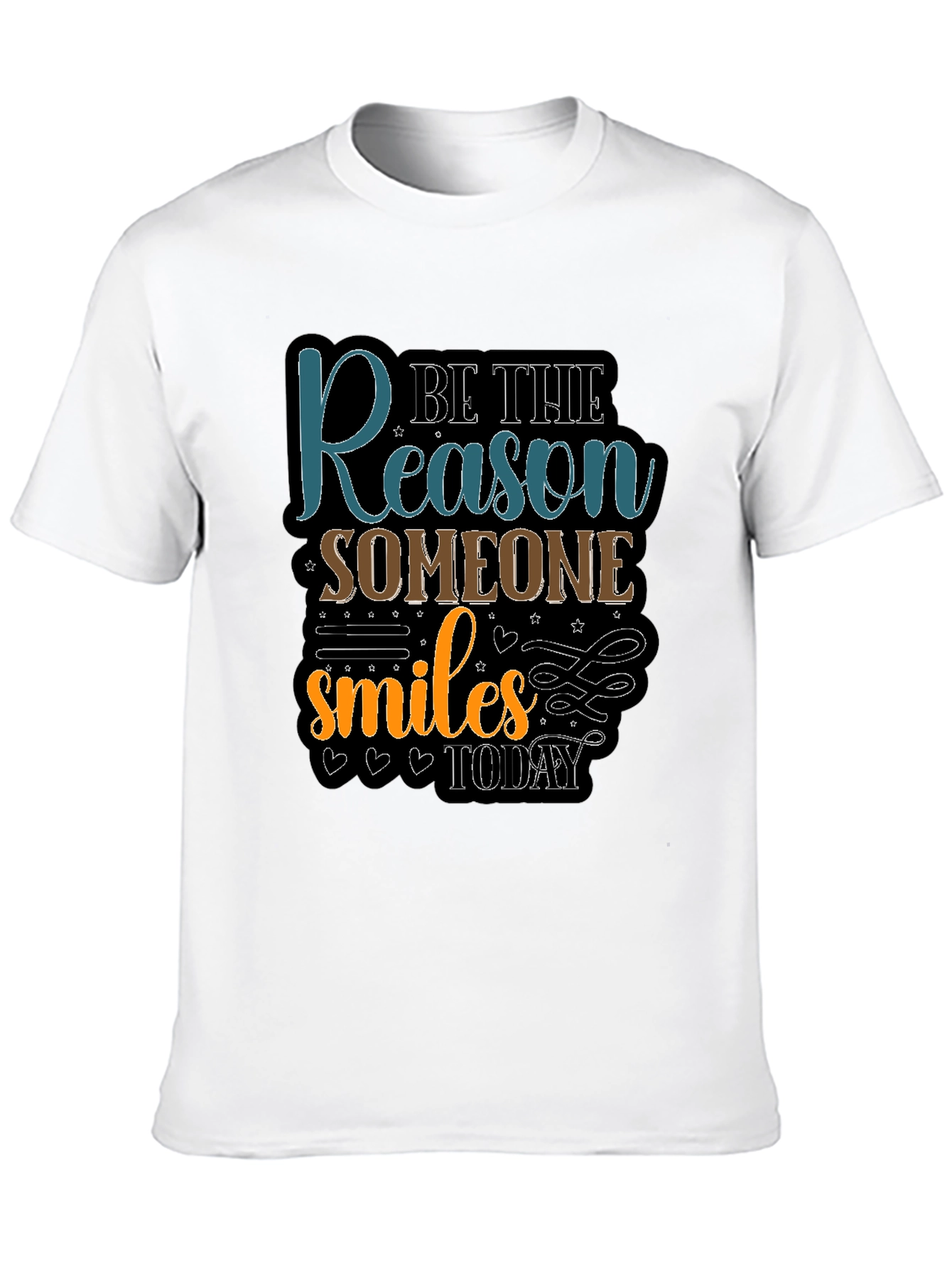 Be the Reason Someone Smiles T-Shirt