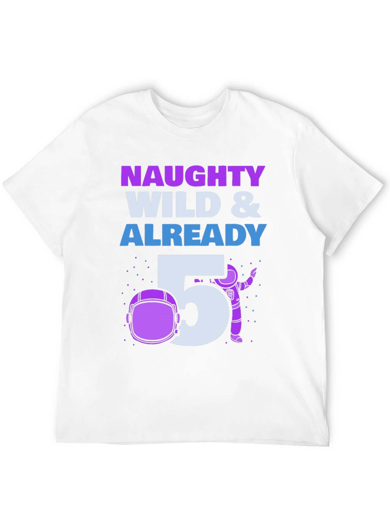 Naughty Wild & Already 5 Birthday Boy T-Shirt