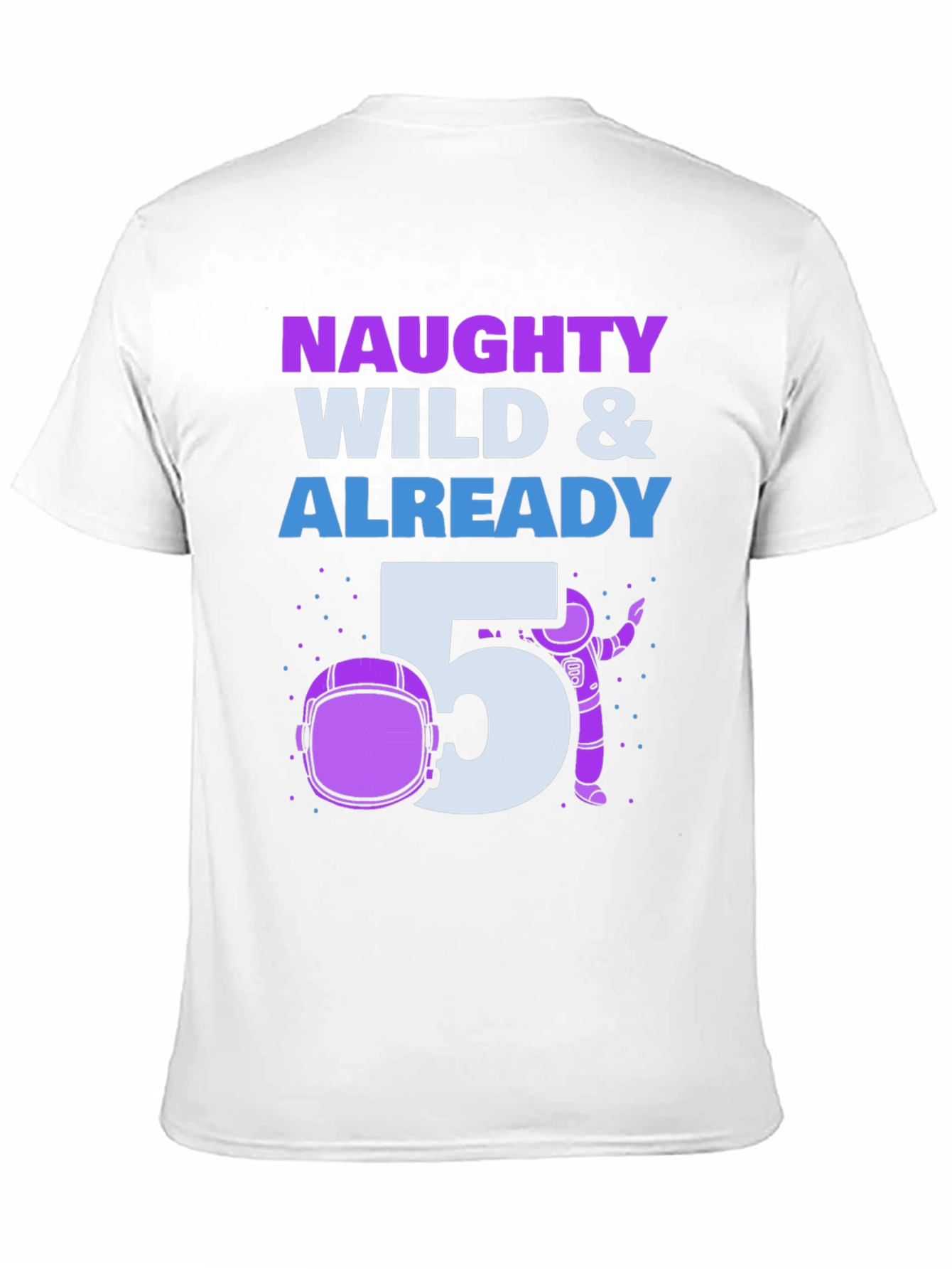 Naughty Wild & Already 5 Birthday Boy T-Shirt