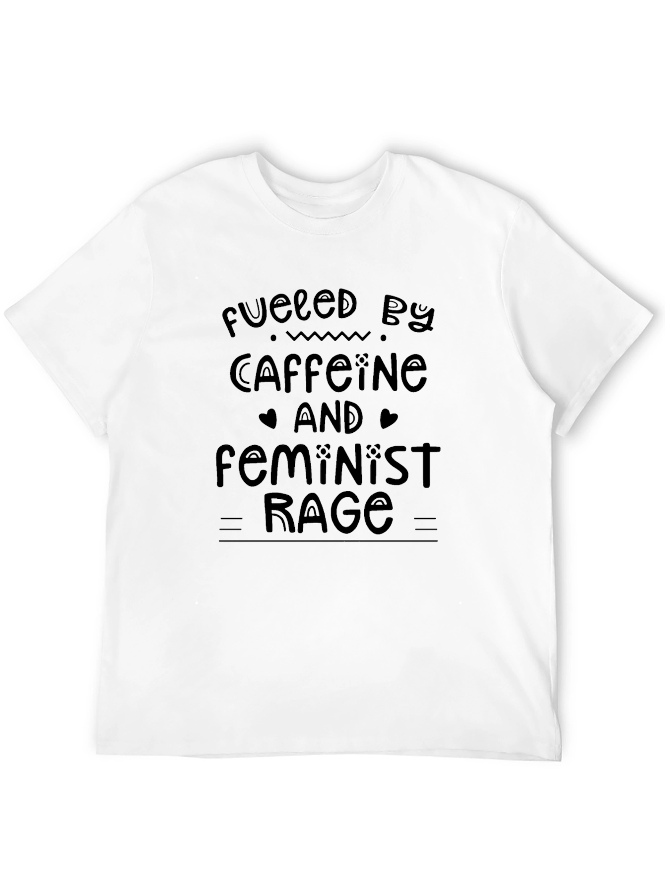 Fueled By Caffeine and Feminist Rage Black T-Shirt