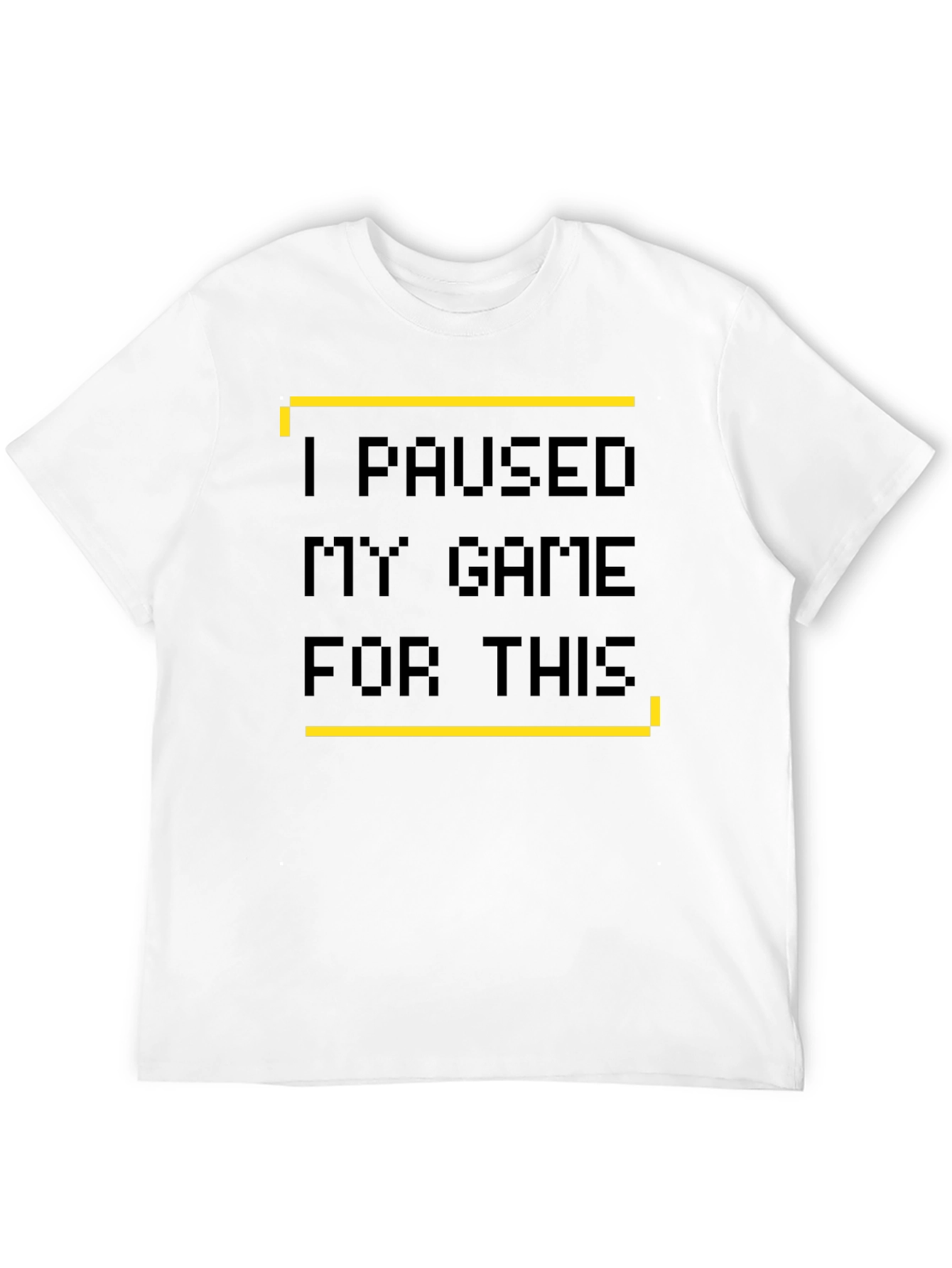 I Paused My Game T-Shirt - Gamer Style