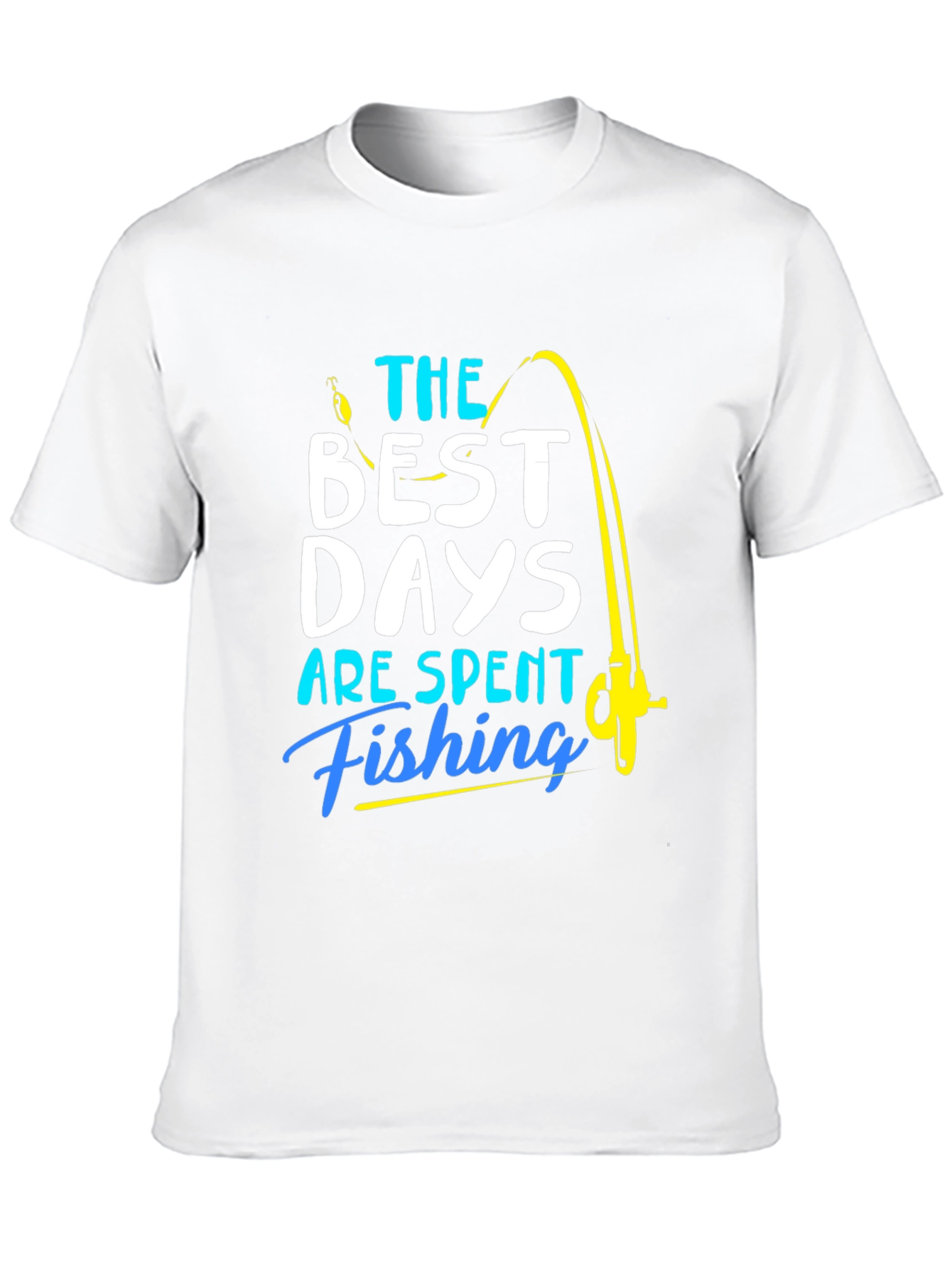 Fishing T-Shirt: Best Days are Spent Fishing