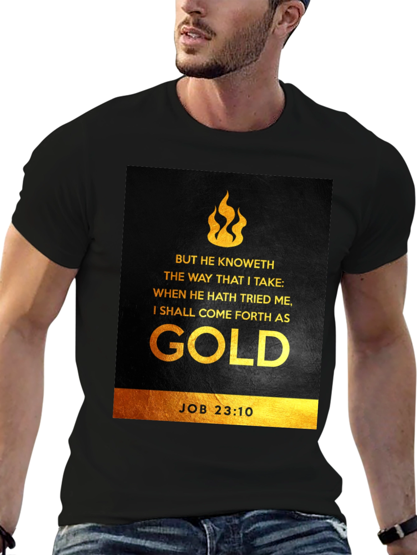 But He Knoweth T-Shirt: Bible Verse Job 23:10 Tee