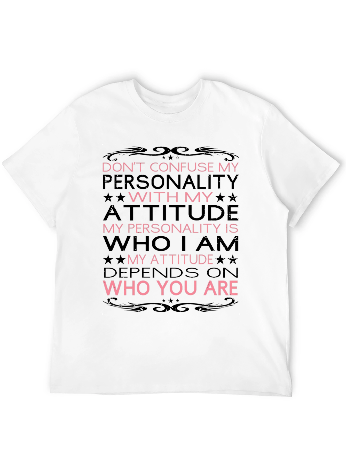 Dont Confuse Personality Graphic T-Shirt