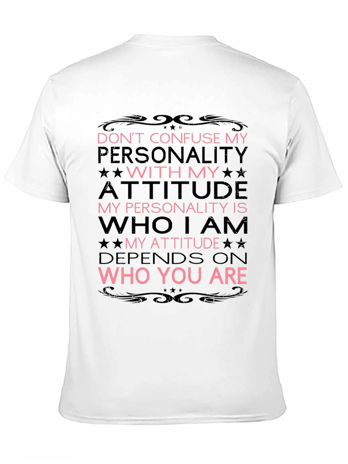 Dont Confuse Personality Graphic T-Shirt