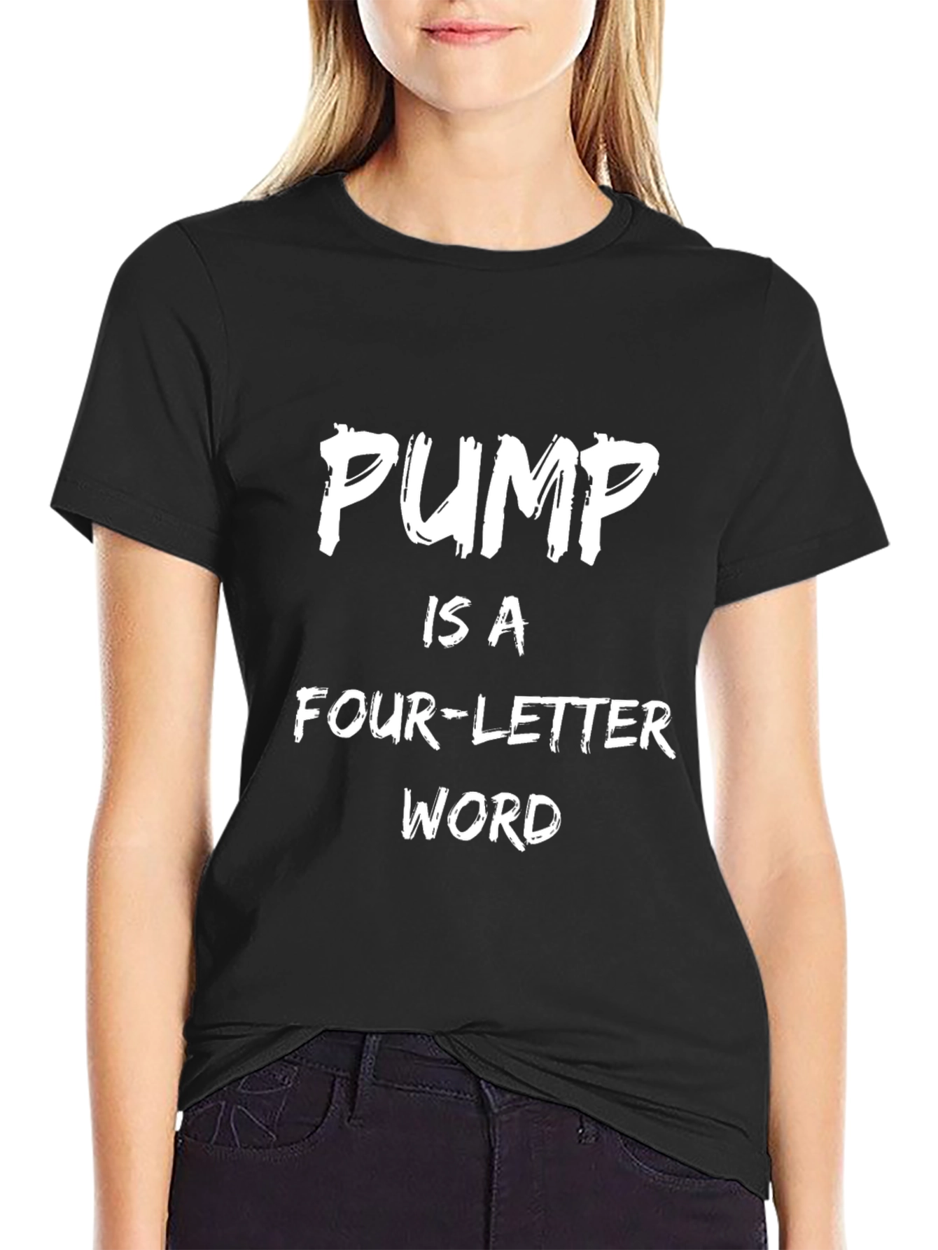 Pump is a Four Letter Word Graphic Tee