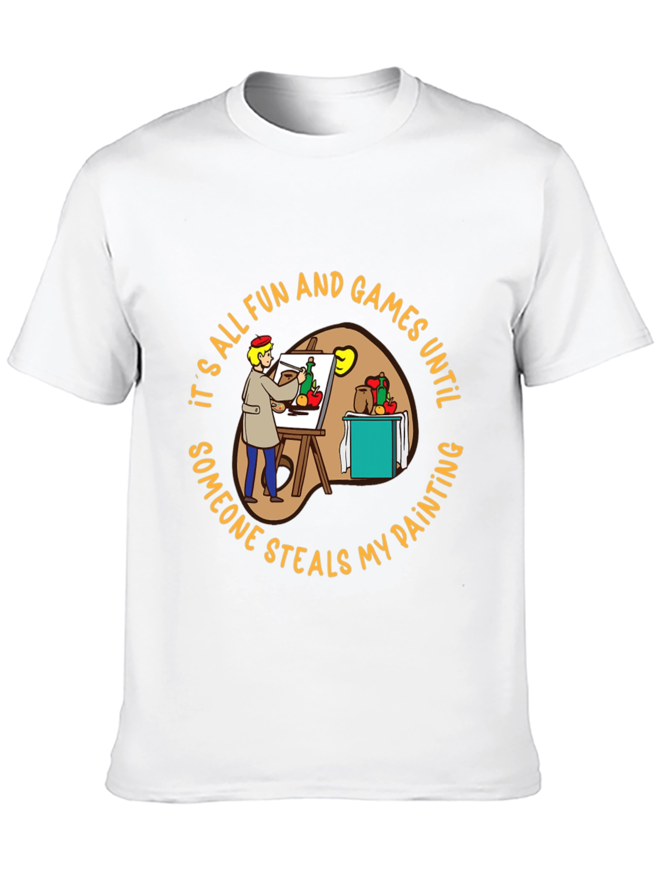 Painter T-Shirt: Its All Fun & Games