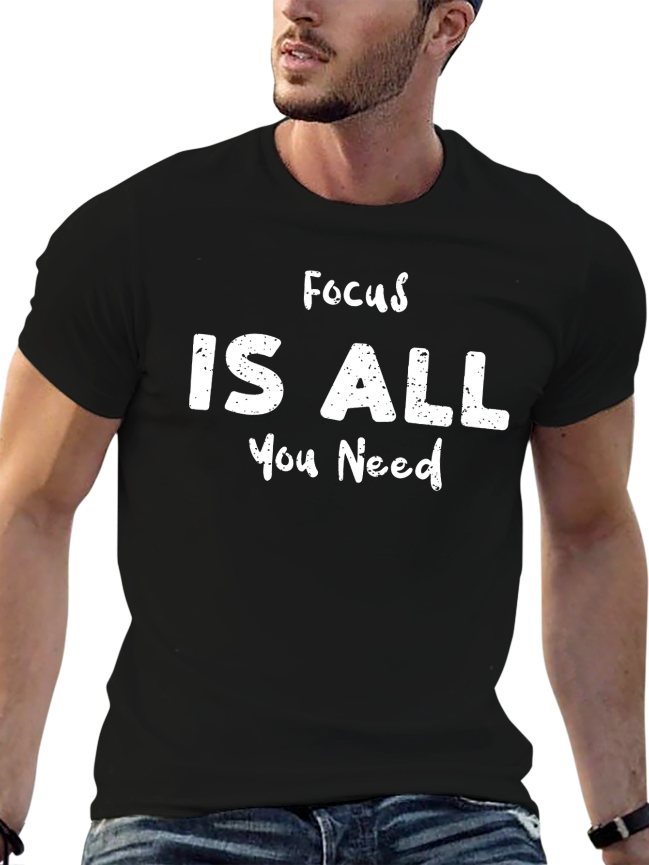 Focus Is All You Need T-Shirt - Black