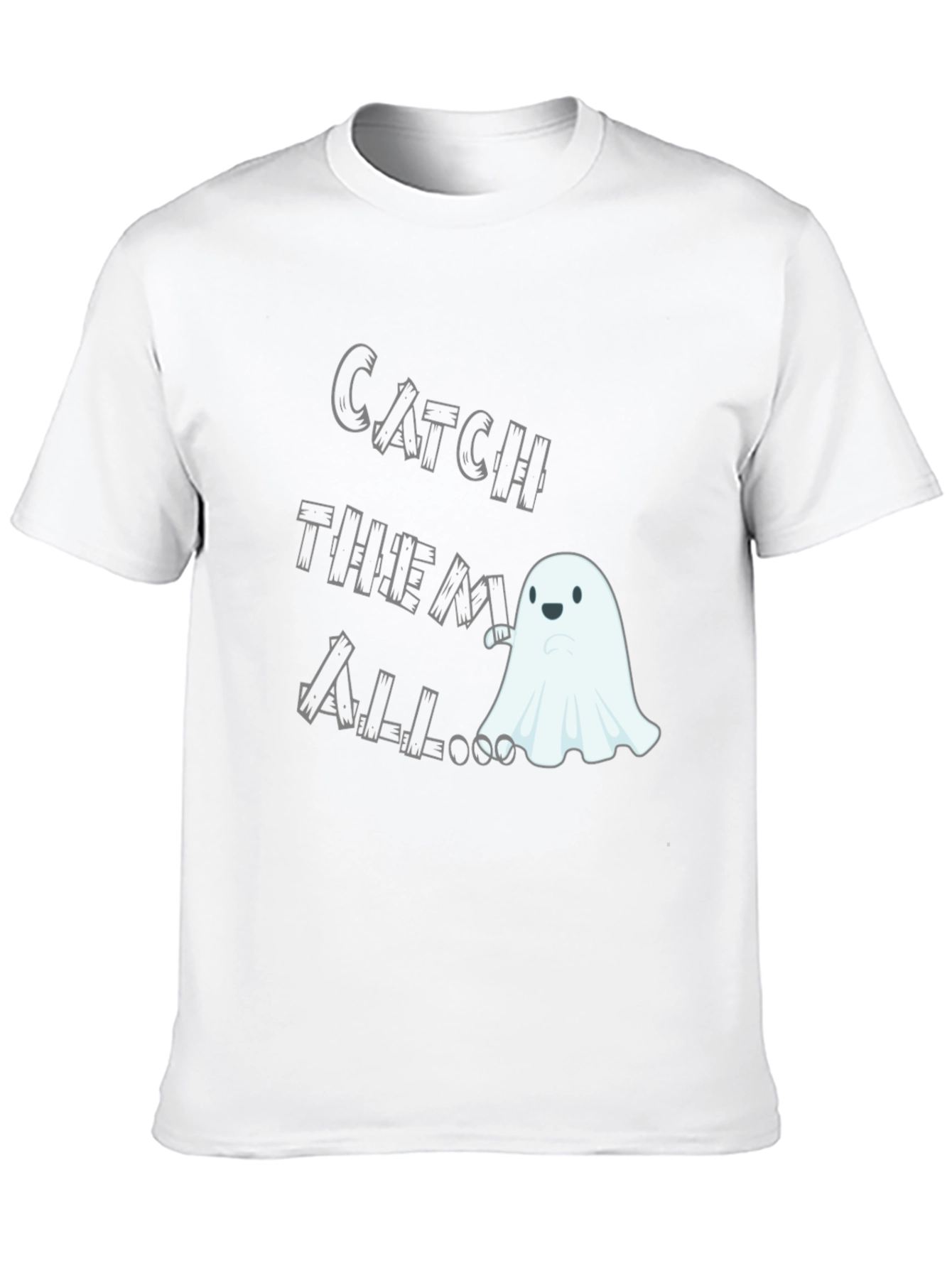 Catch Them All Ghost T-Shirt - Spooky Season Fun!