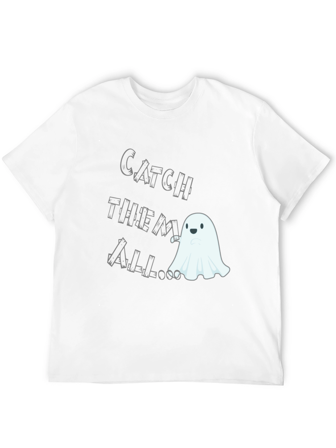 Catch Them All Ghost T-Shirt - Spooky Season Fun!