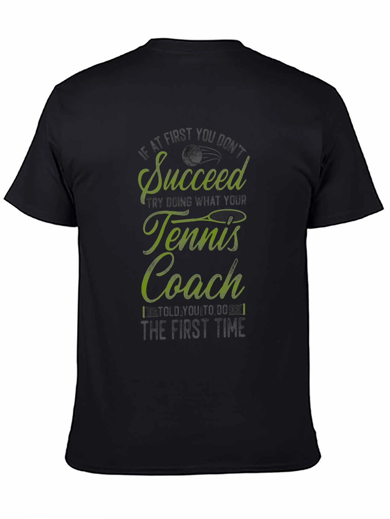 Succeed Tennis Coach Graphic Tee - Black Cotton T-Shirt