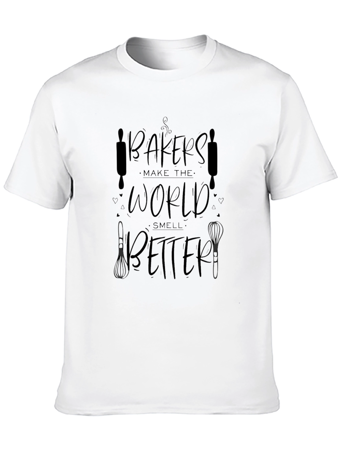 Bakers Make the World Better Black T-Shirt