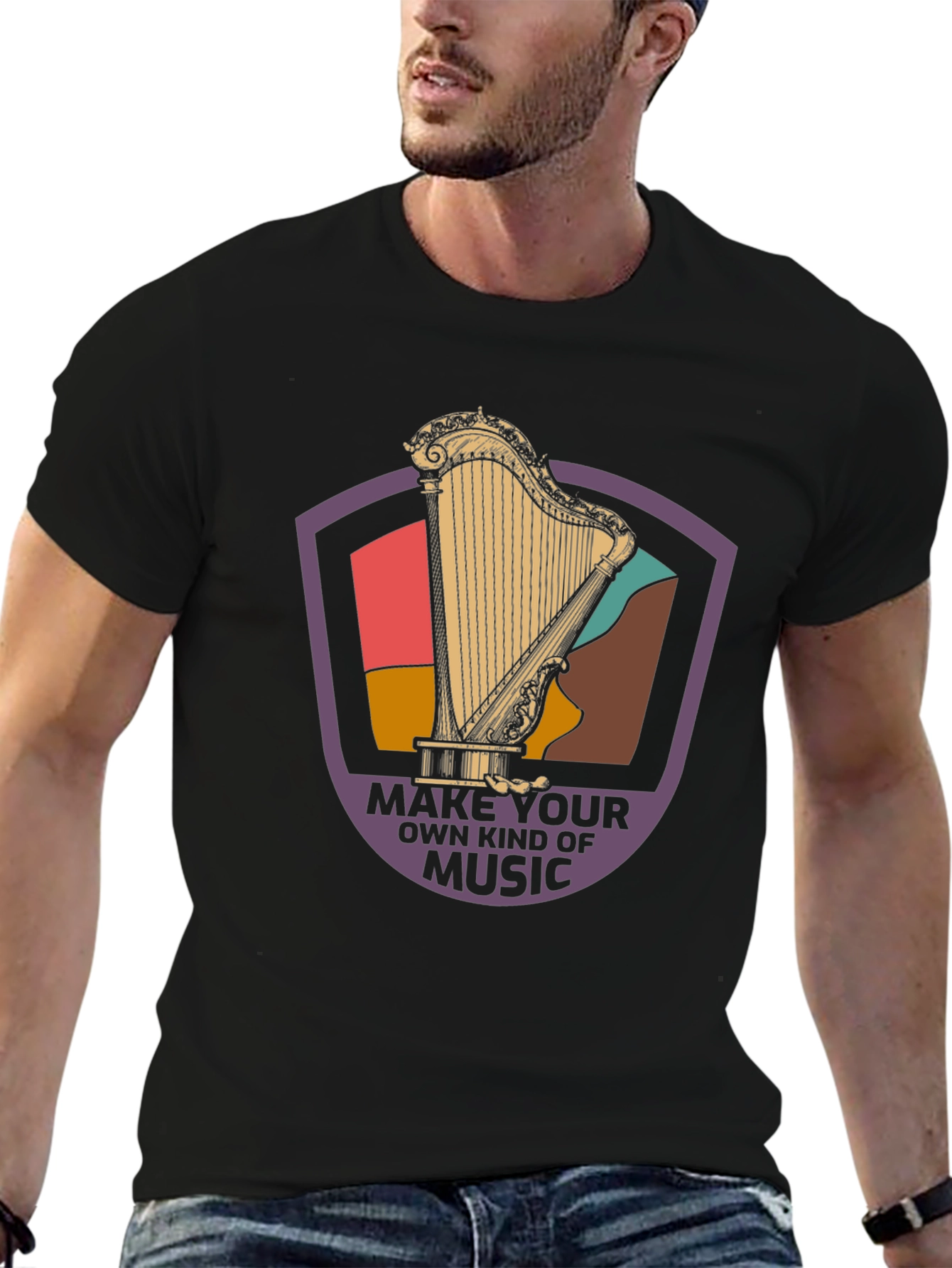 Harp Music T-Shirt: Make Your Own Kind of Music