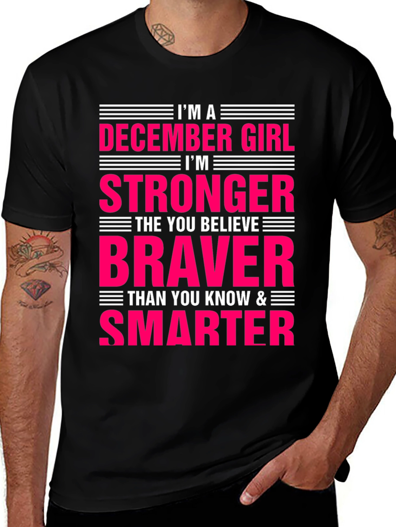 December Girl T-Shirt - Strong Brave Smart