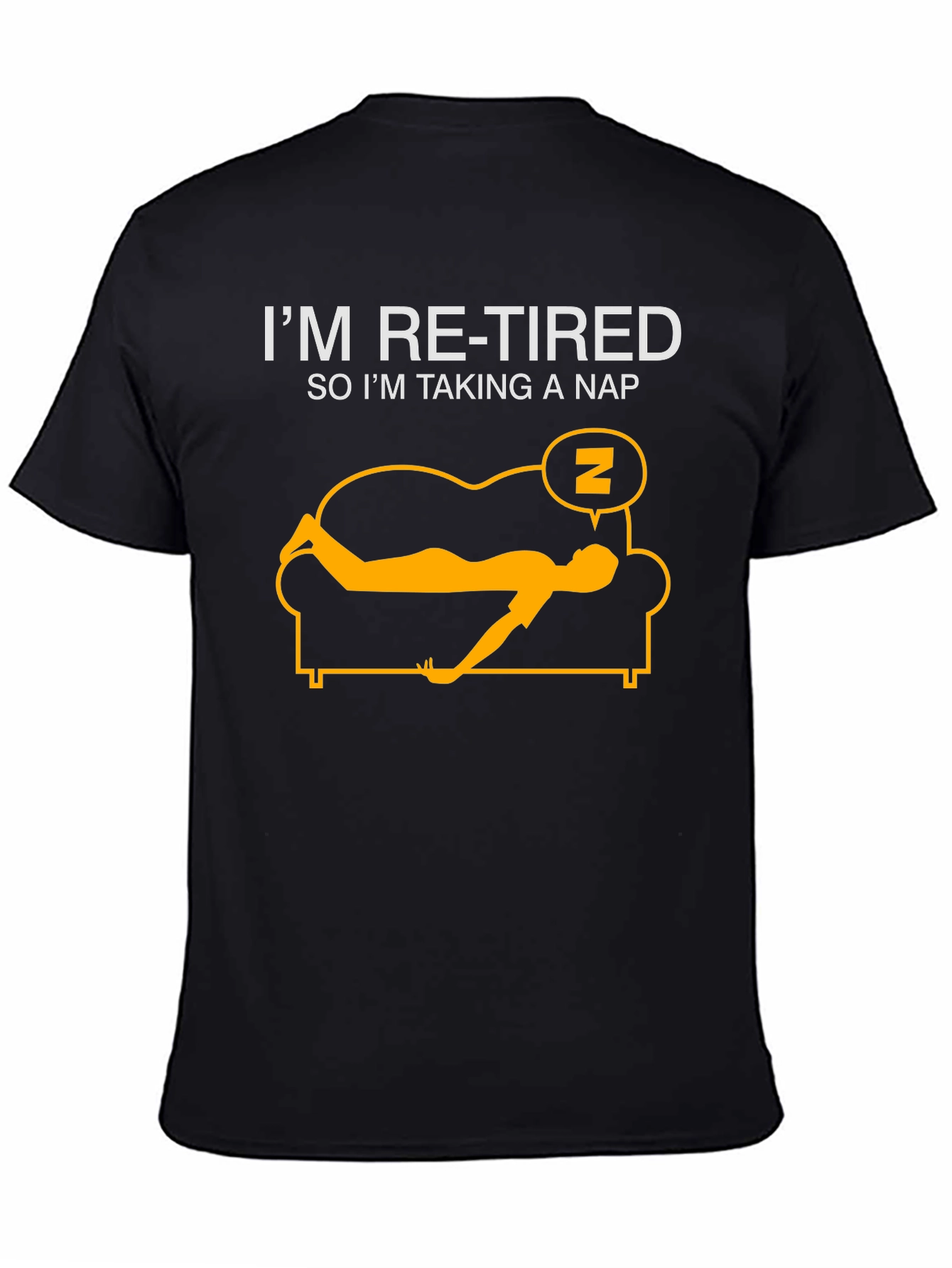 Im Re-Tired T-Shirt: Funny Retirement Nap Tee