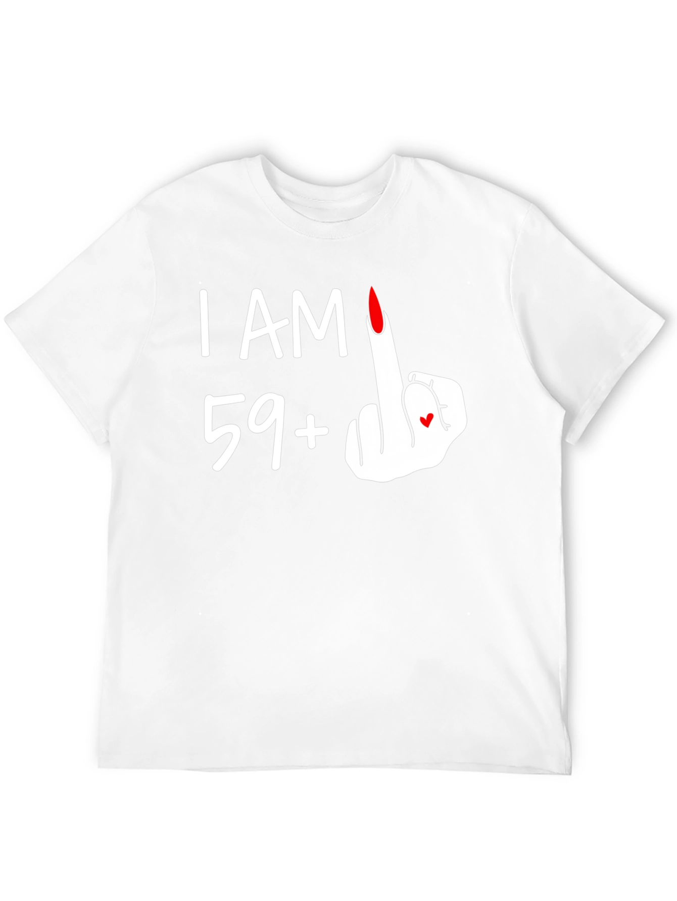 Funny 59+ Middle Finger Graphic Tee