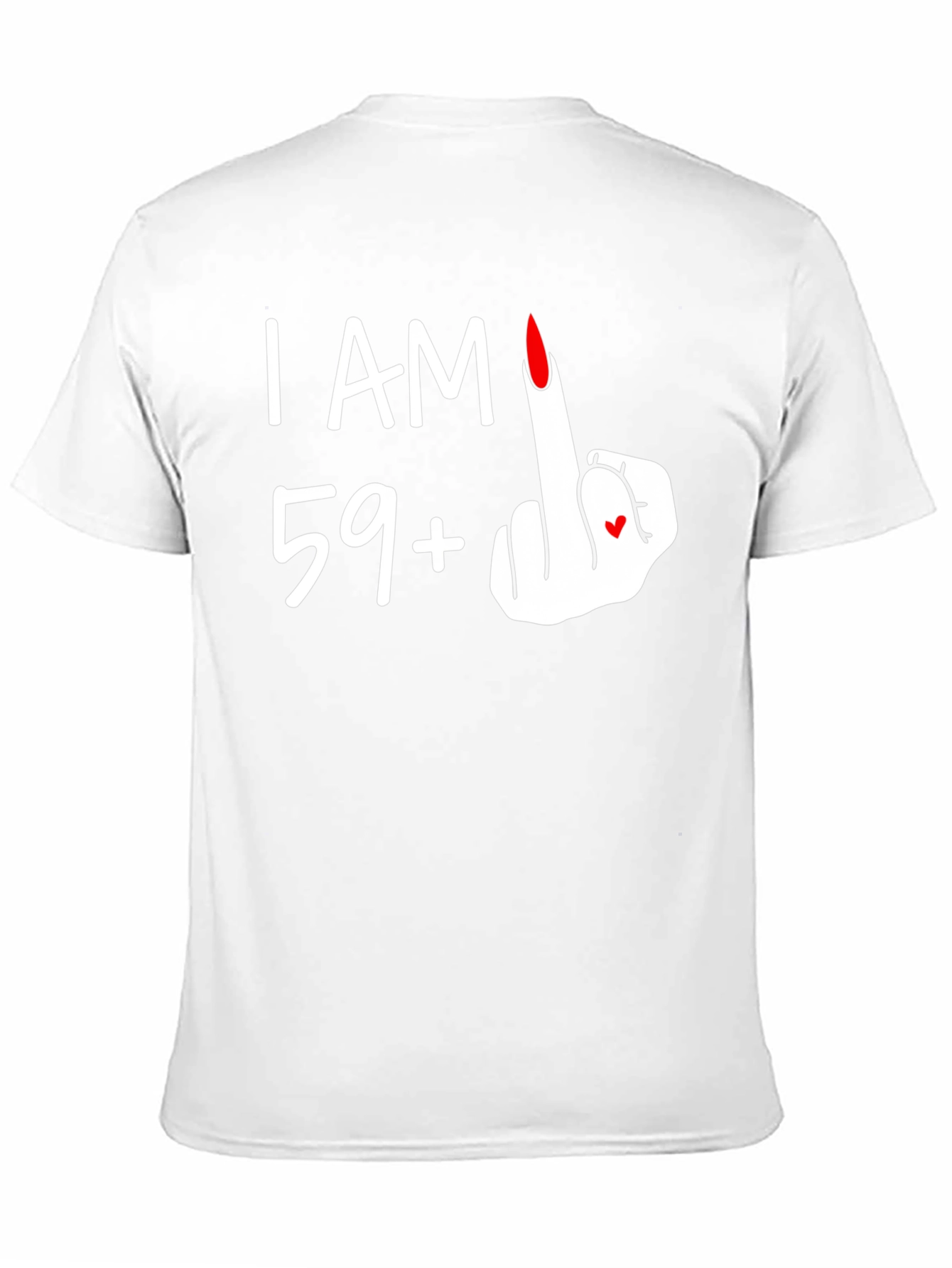 Funny 59+ Middle Finger Graphic Tee