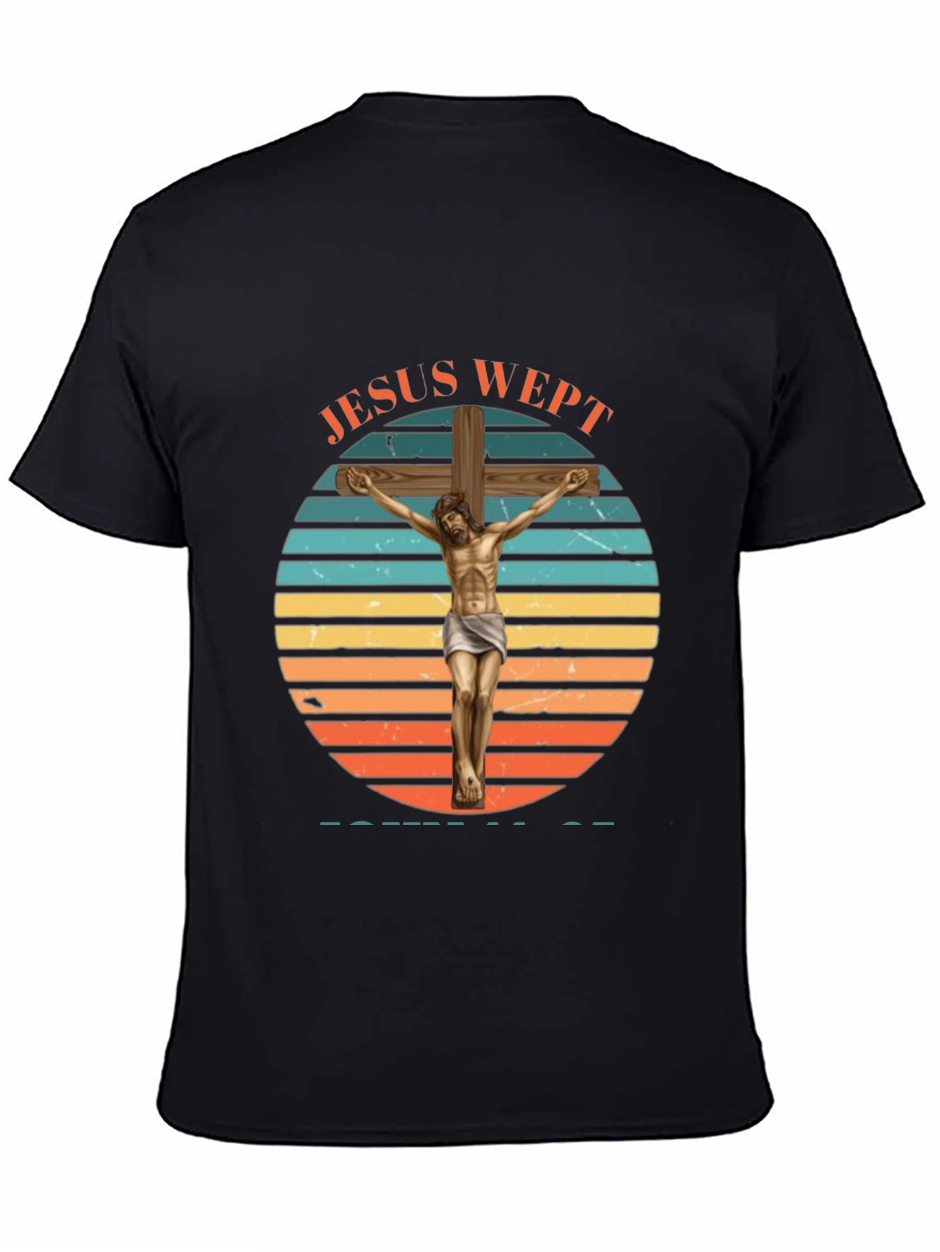 Jesus Wept T-Shirt Christian Faith Tee