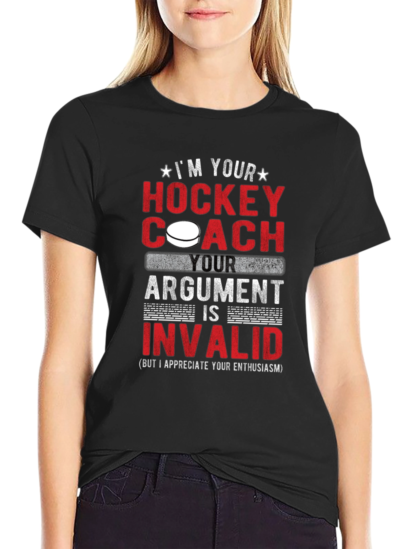 Hockey Coach Argument Invalid T-Shirt