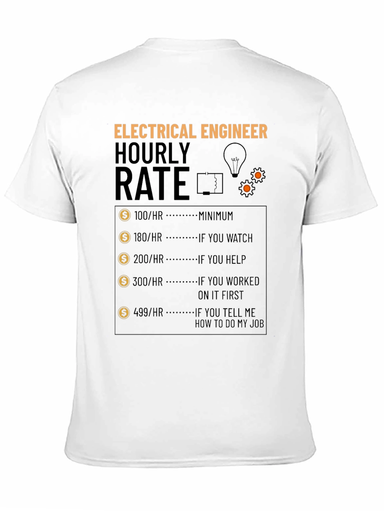 Electrical Engineer Hourly Rate Graphic T-Shirt