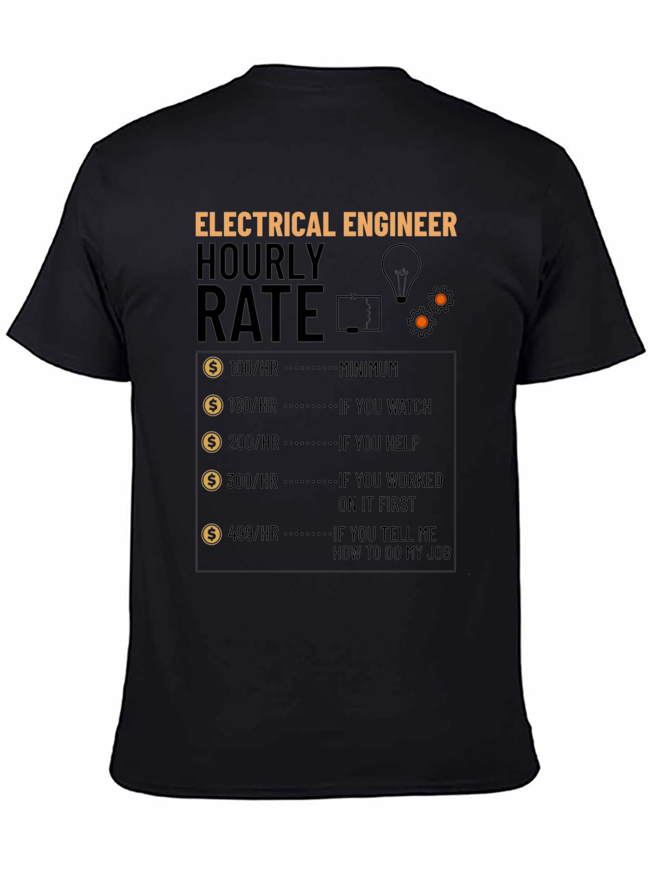 Electrical Engineer Hourly Rate Graphic T-Shirt