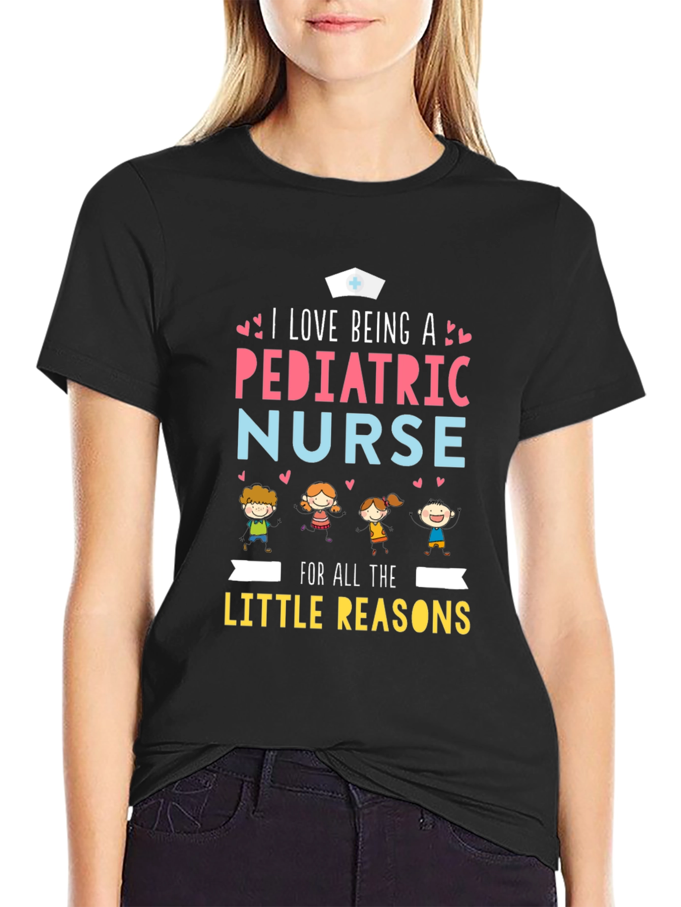 Pediatric Nurse T-Shirt - I Love Being a Nurse!