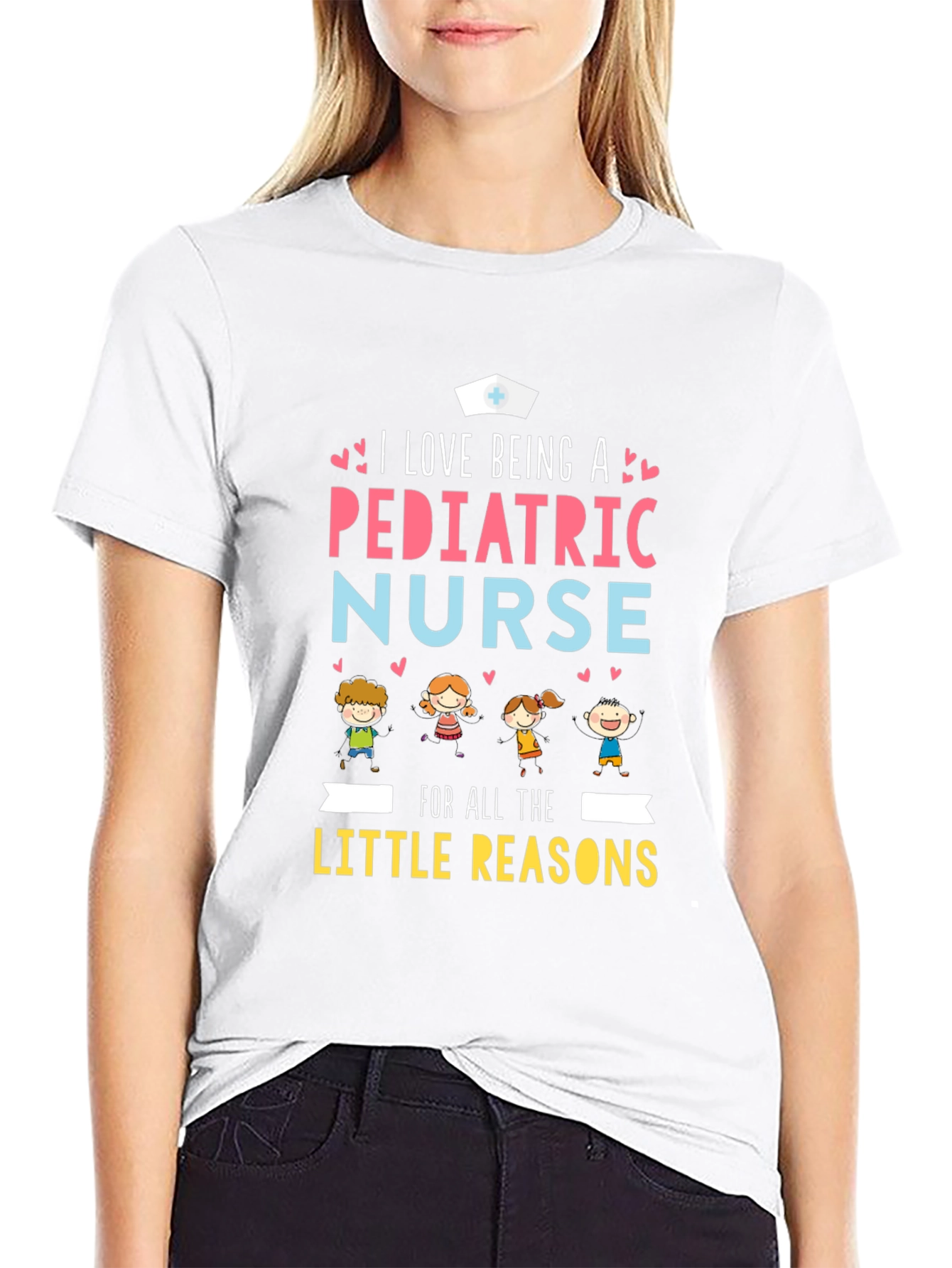 Pediatric Nurse T-Shirt - I Love Being a Nurse!