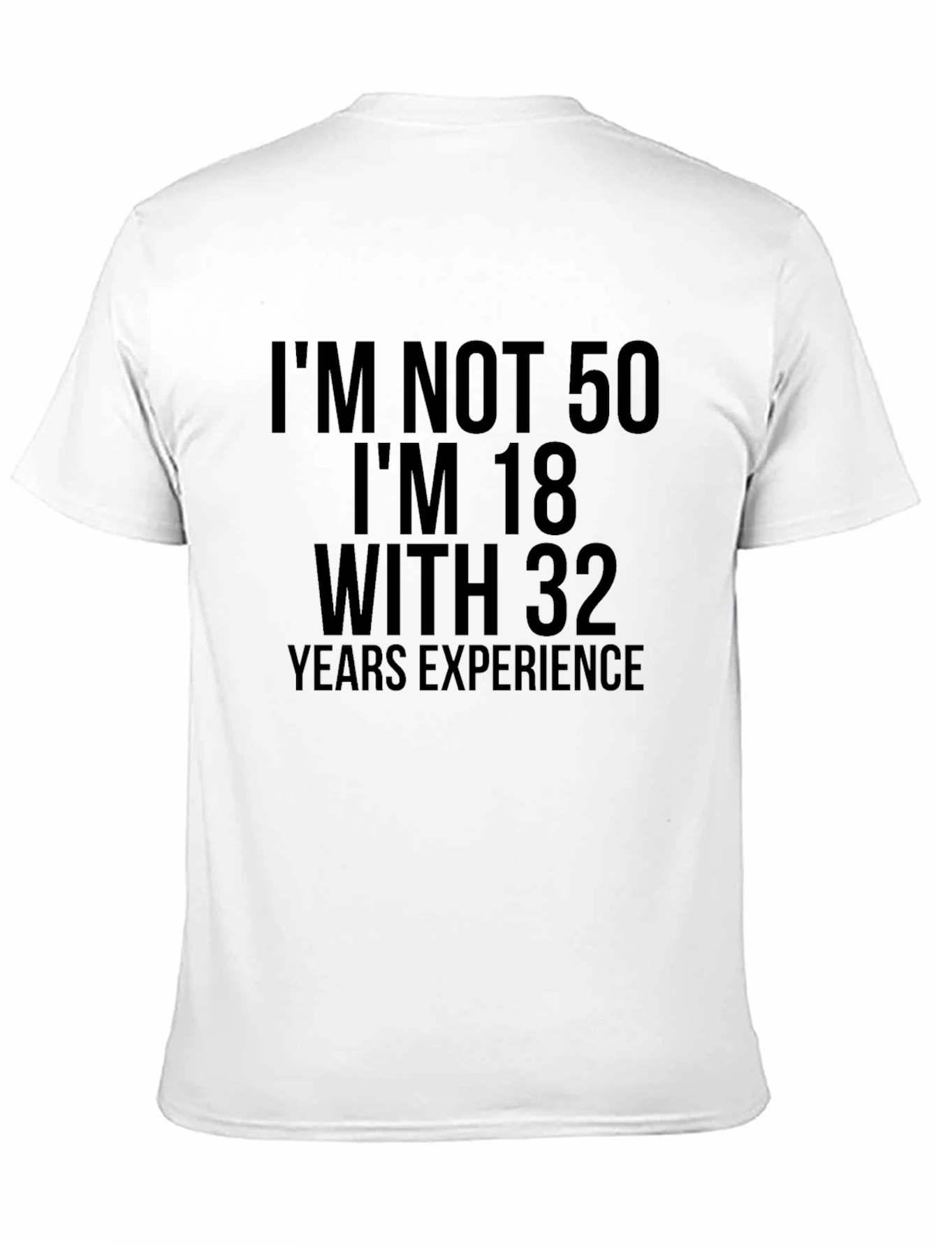 Funny 50th Birthday T-Shirt - Im Not 50