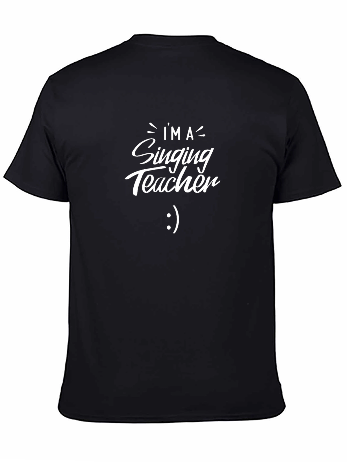 Im A Singing Teacher T-Shirt Funny Music Tee