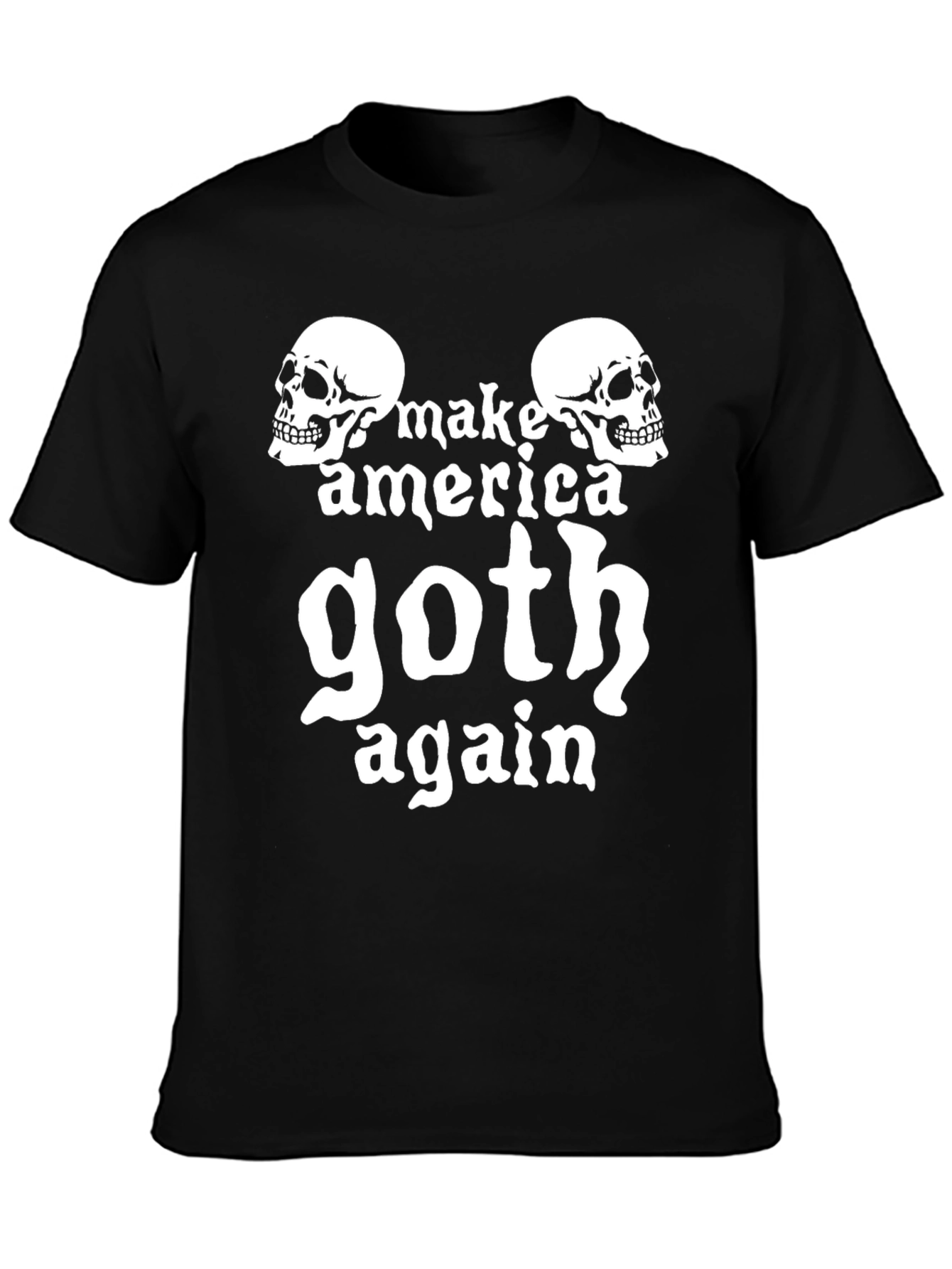 Make America Goth Again T-Shirt