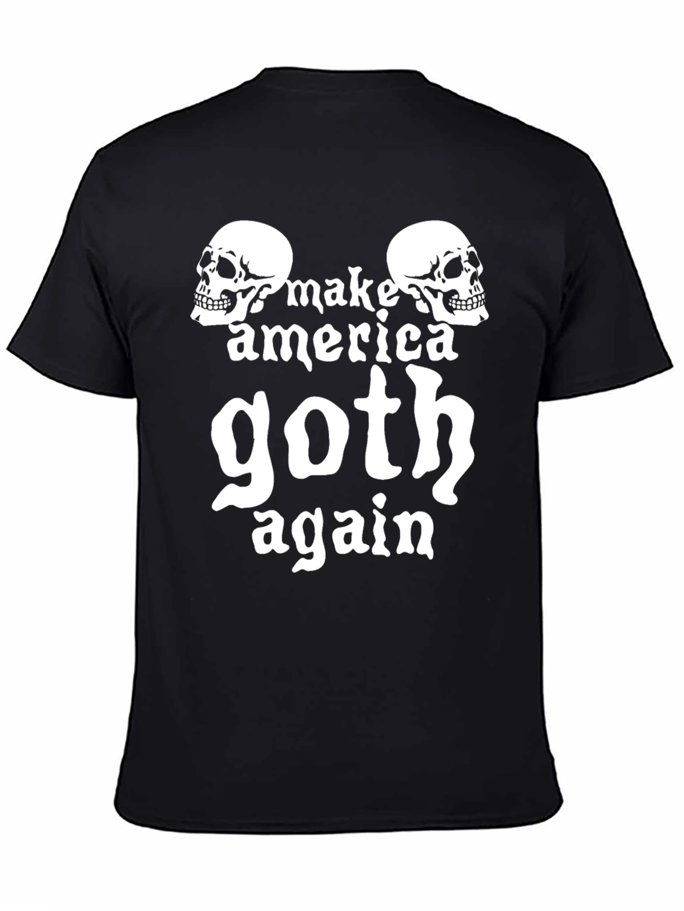 Make America Goth Again T-Shirt