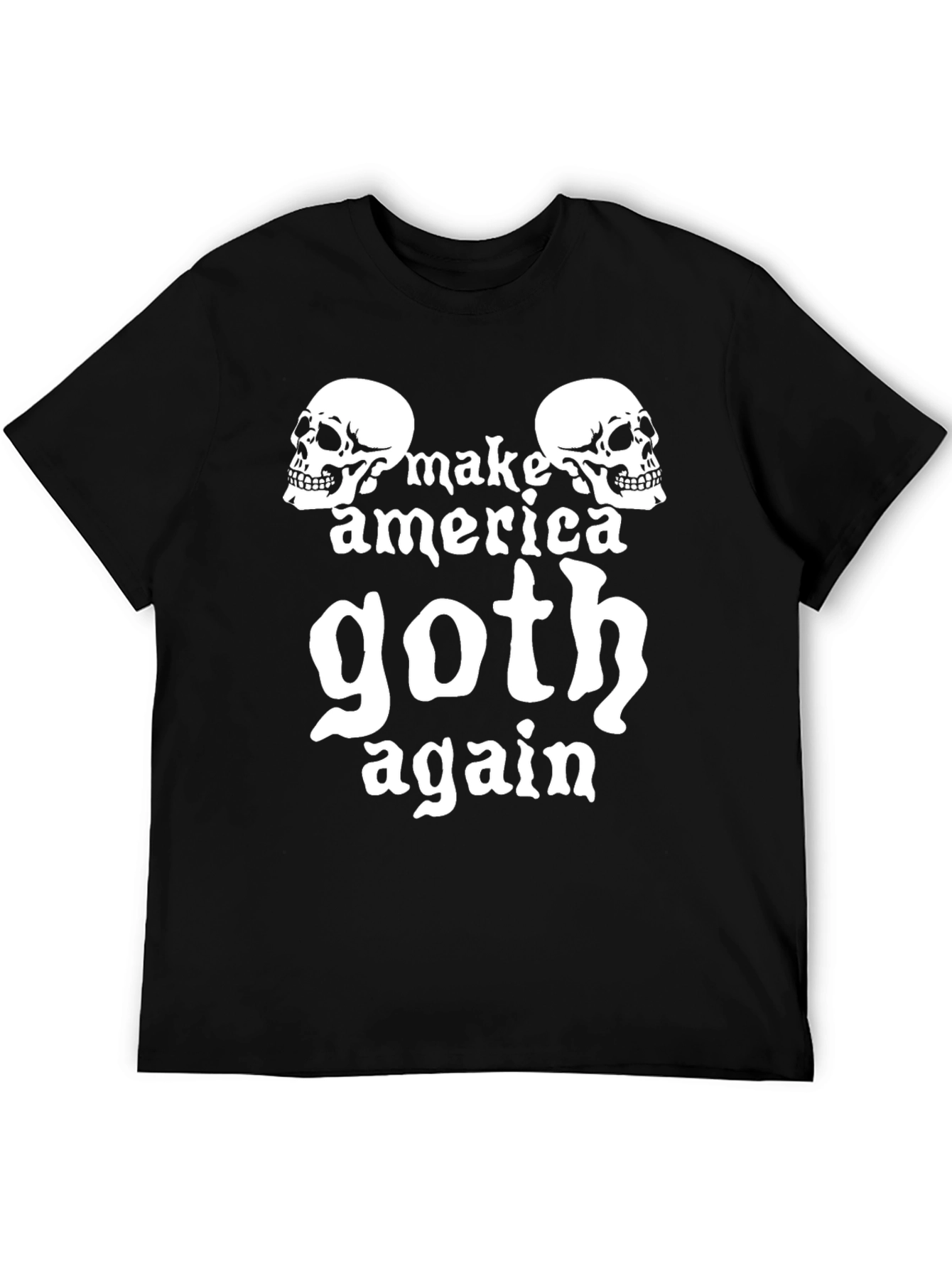 Make America Goth Again T-Shirt
