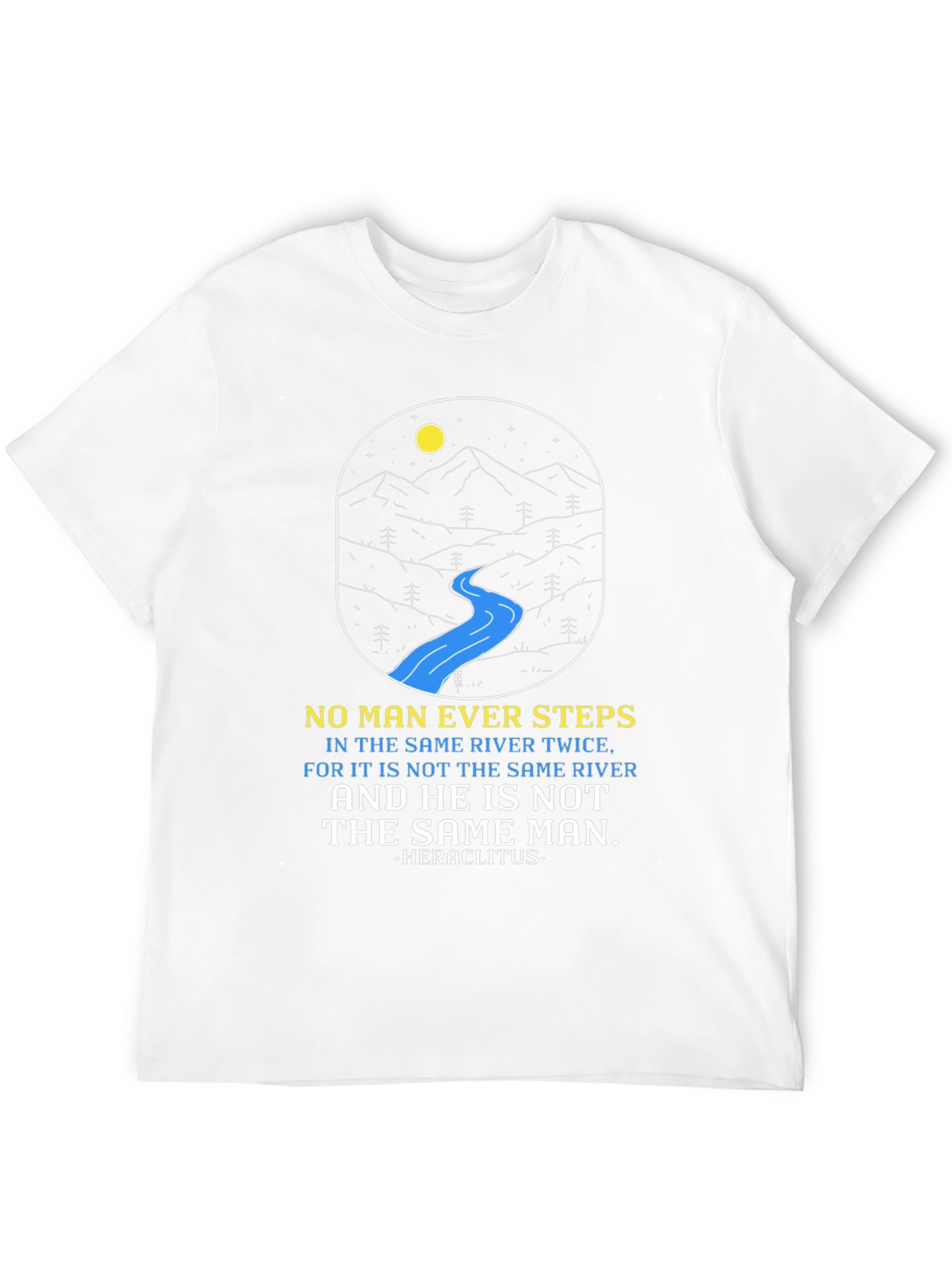 Philosophical River T-Shirt: Heraclitus Quote Tee