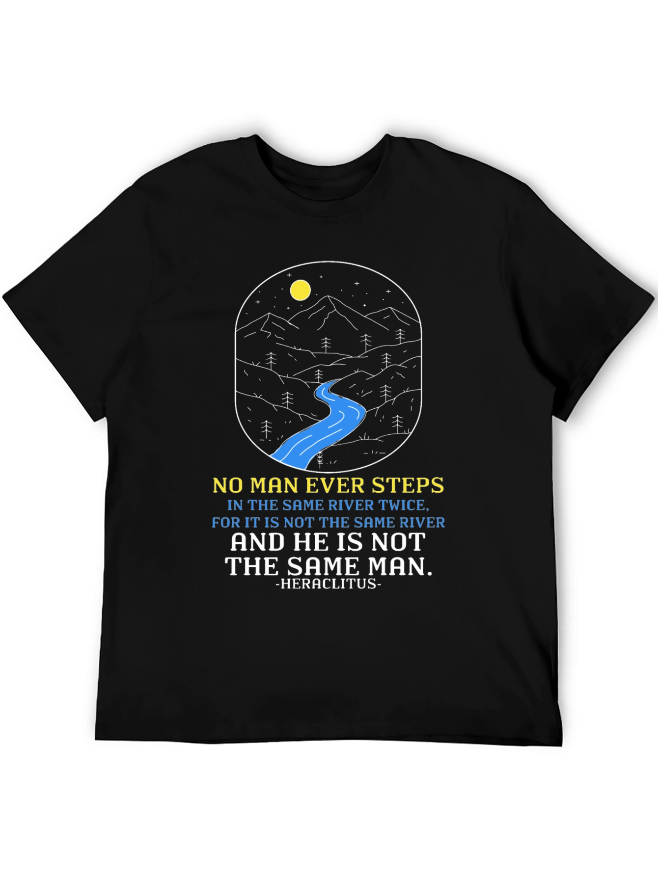 Philosophical River T-Shirt: Heraclitus Quote Tee