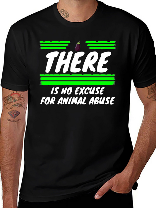 Animal Rights T-Shirt - No Excuse for Abuse