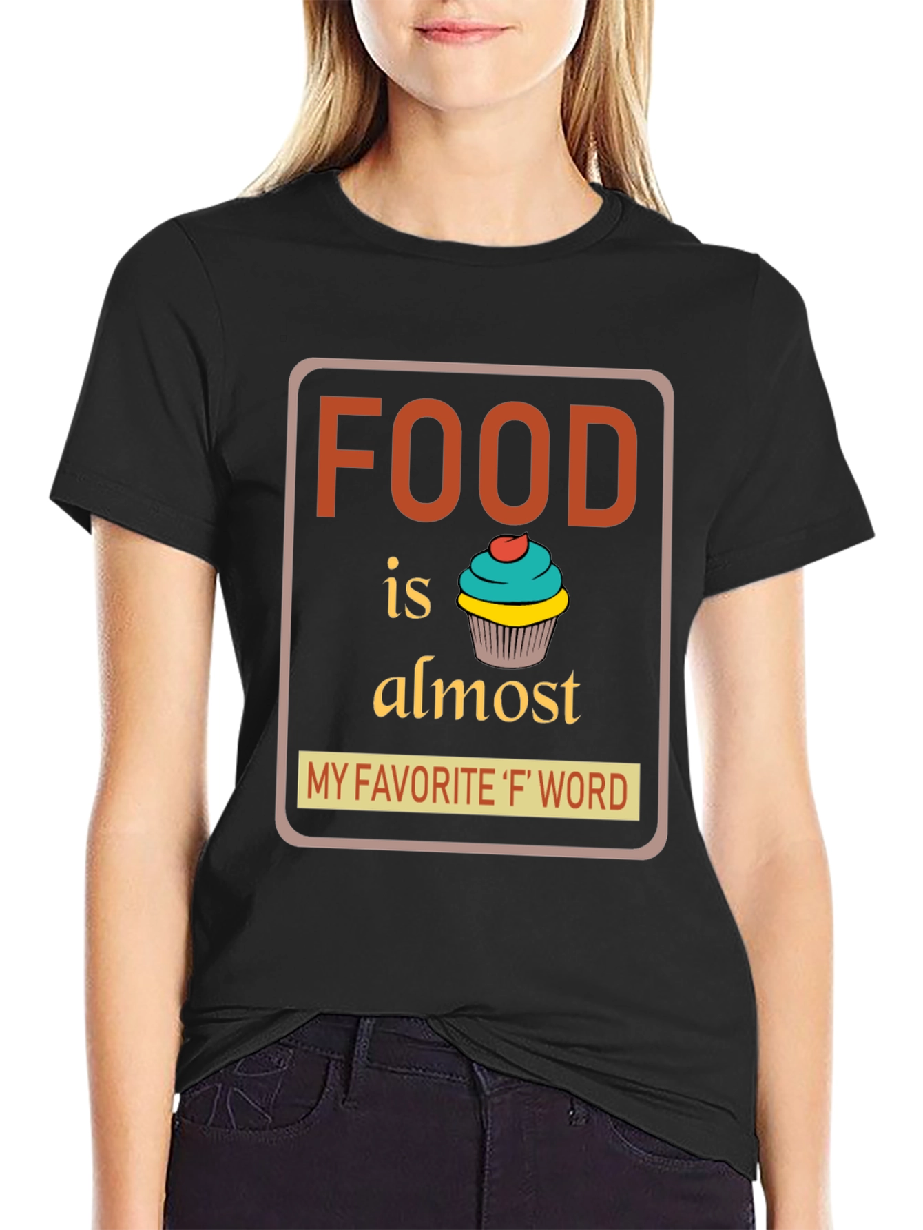 Foodie T-Shirt: My Favorite F Word Tee