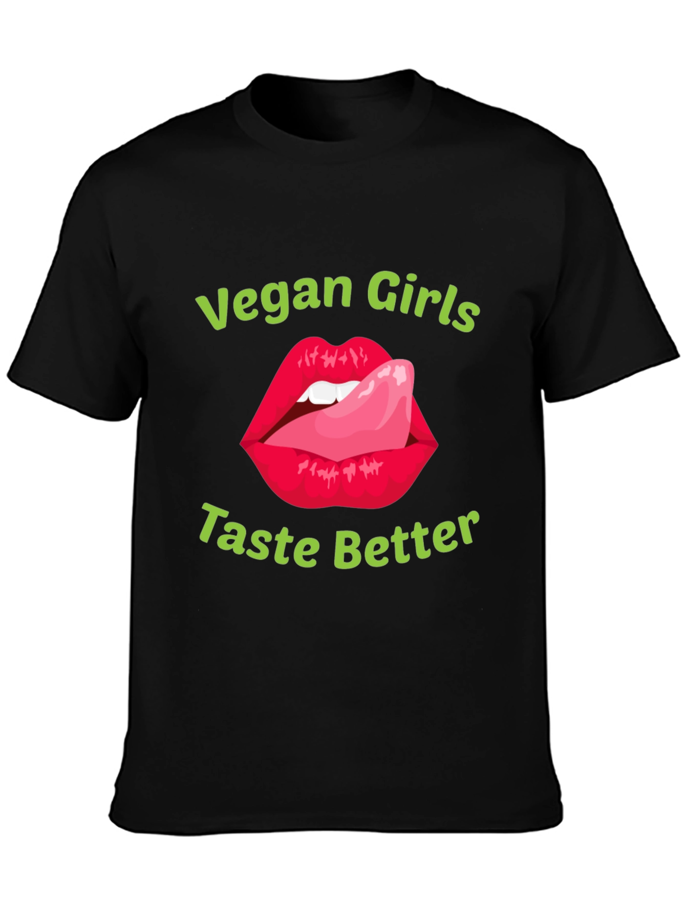 Vegan Girls Taste Better Graphic Tee