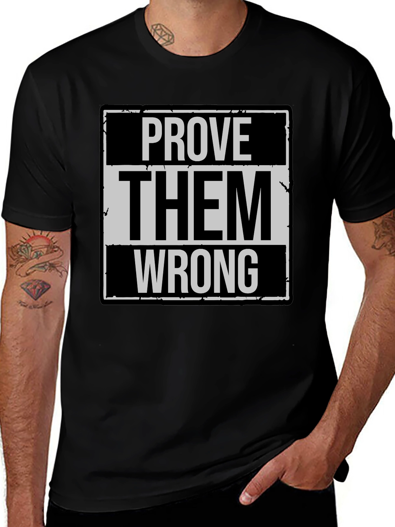 Prove Them Wrong Graphic T-Shirt