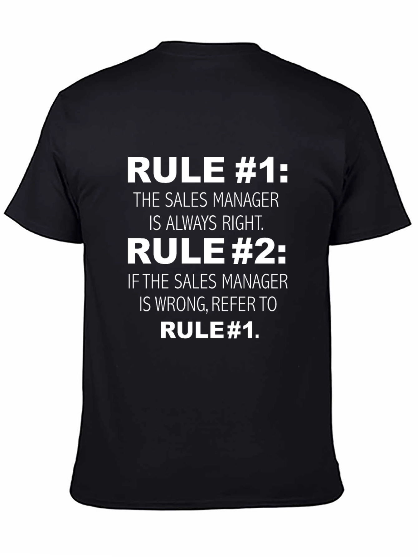 Sales Manager Rule T-Shirt - Funny Boss Gift