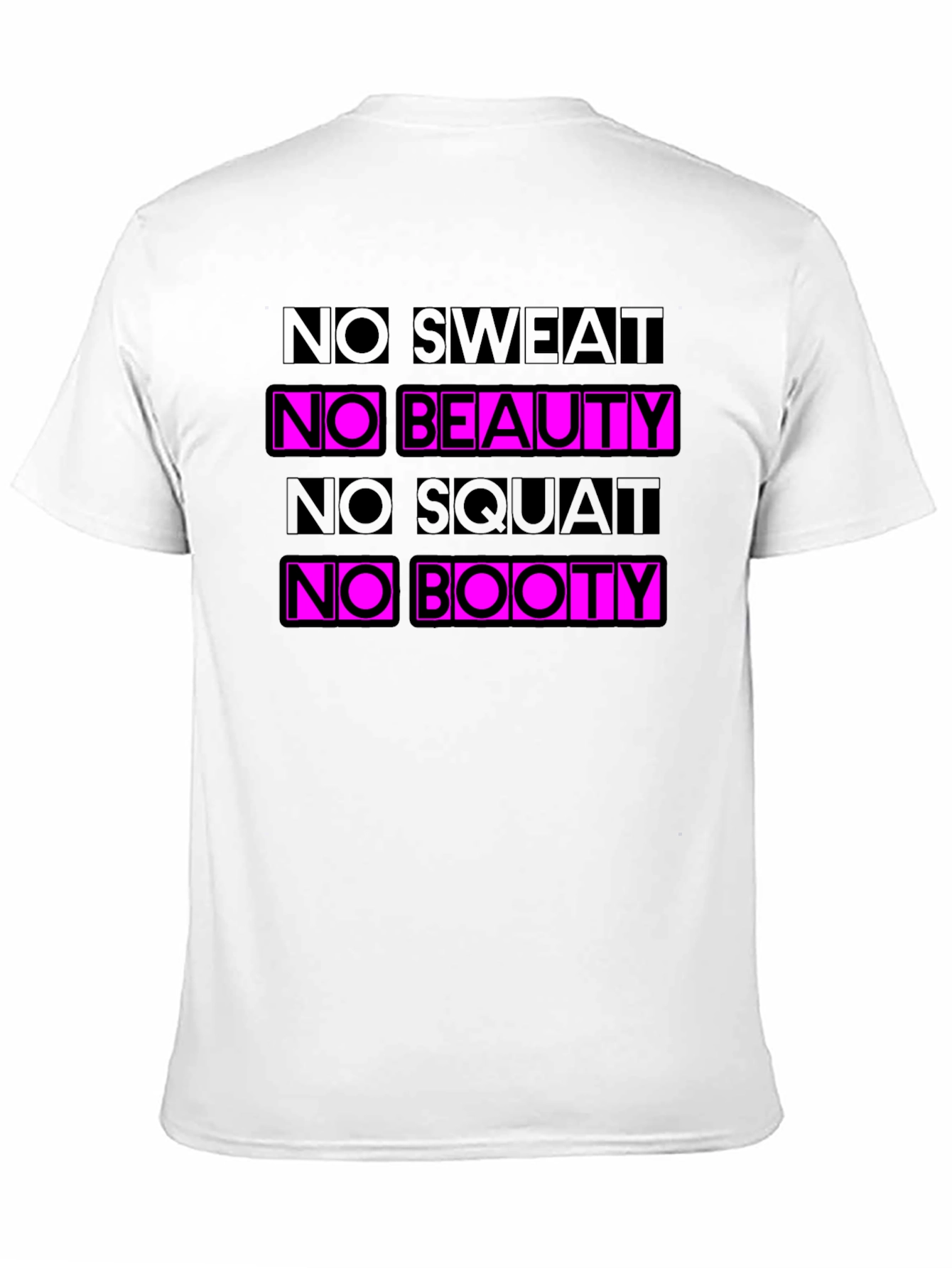 No Sweat No Beauty Graphic T-Shirt