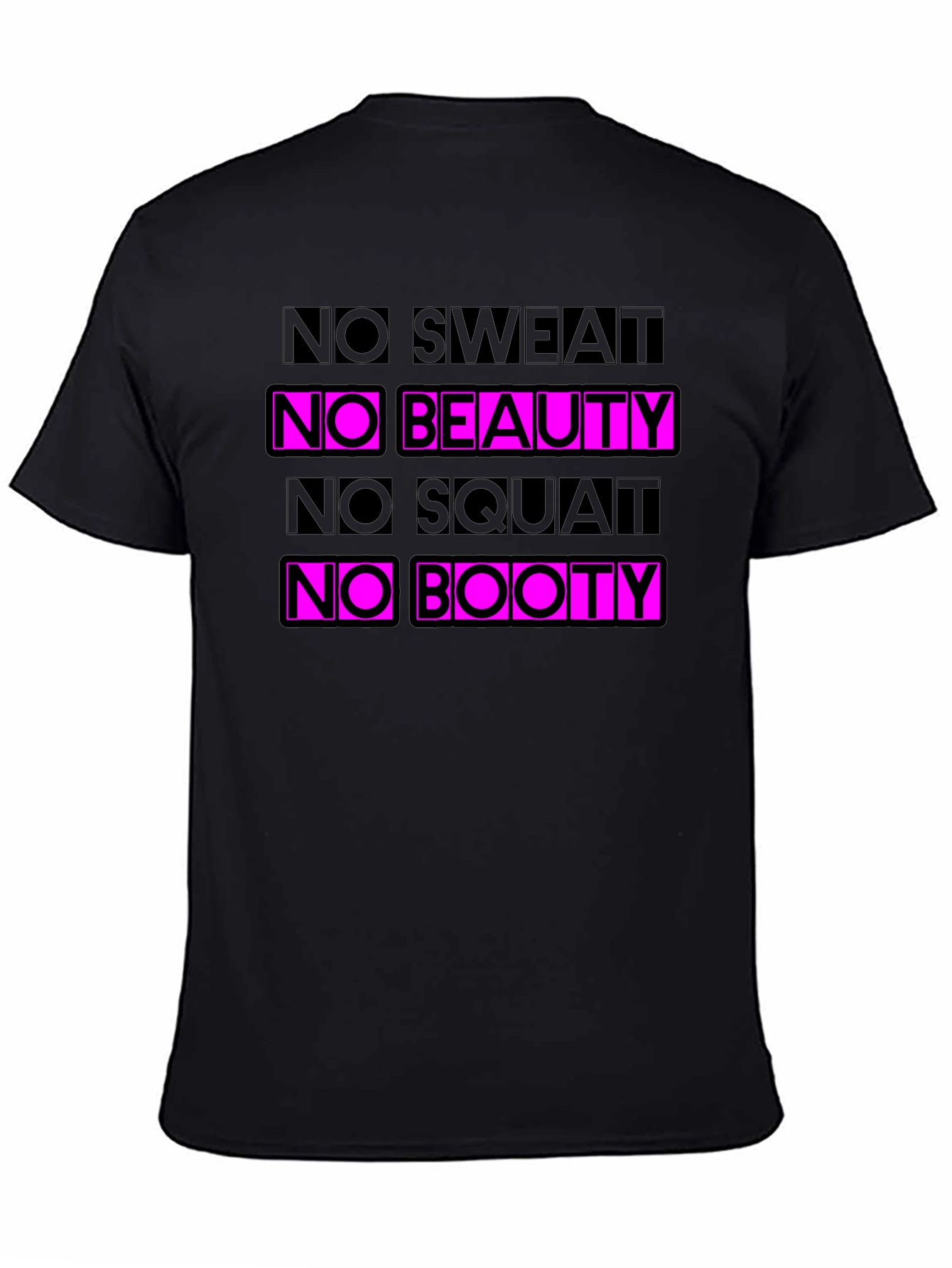 No Sweat No Beauty Graphic T-Shirt