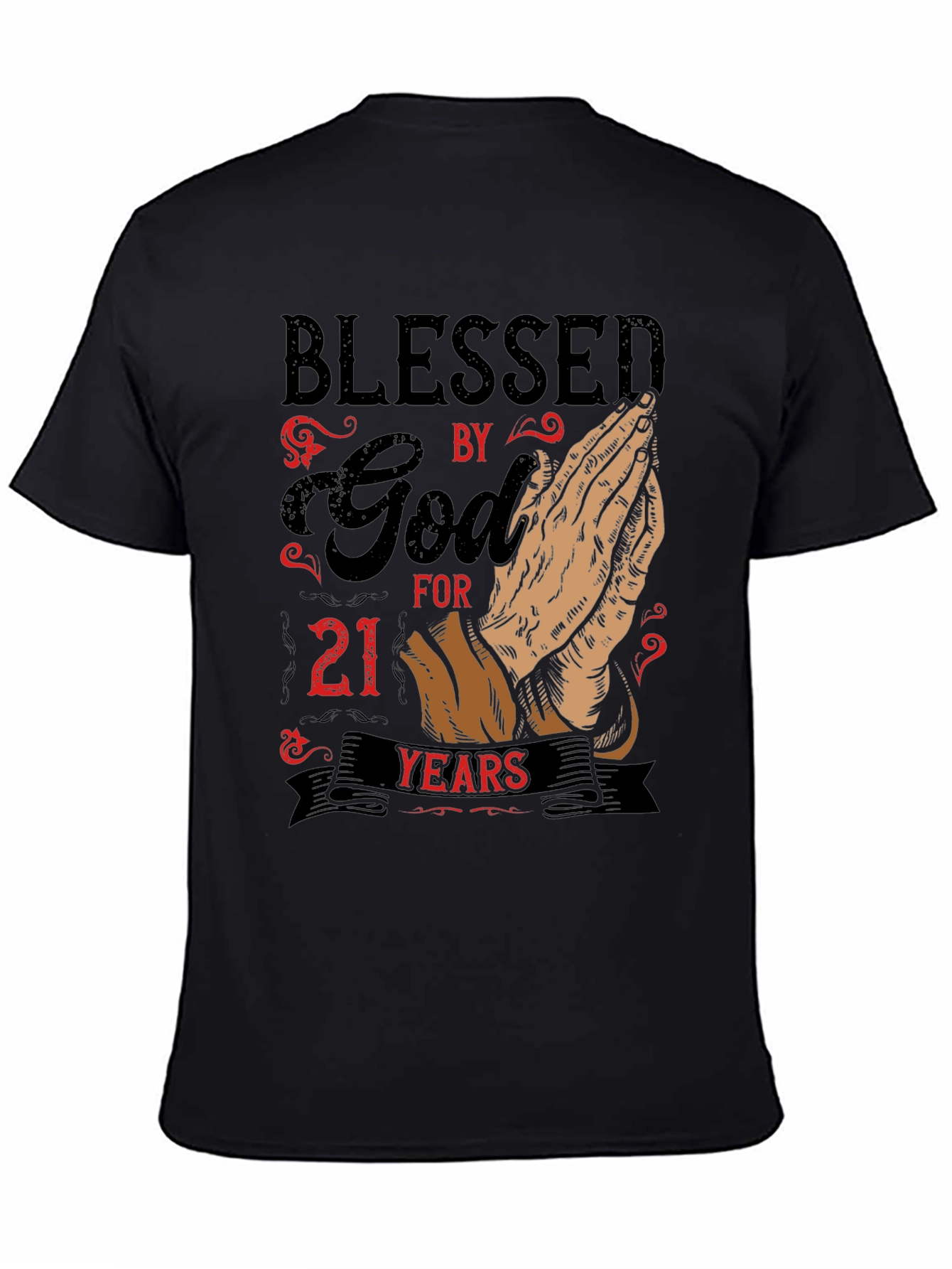 Blessed by God for 21 Years Graphic T-Shirt