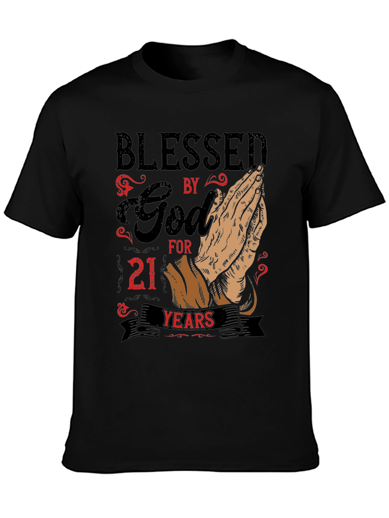 Blessed by God for 21 Years Graphic T-Shirt