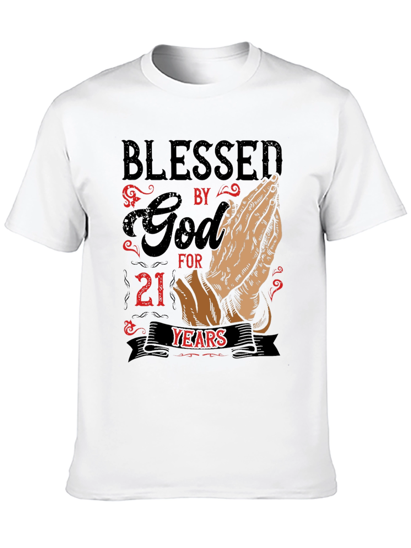 Blessed by God for 21 Years Graphic T-Shirt