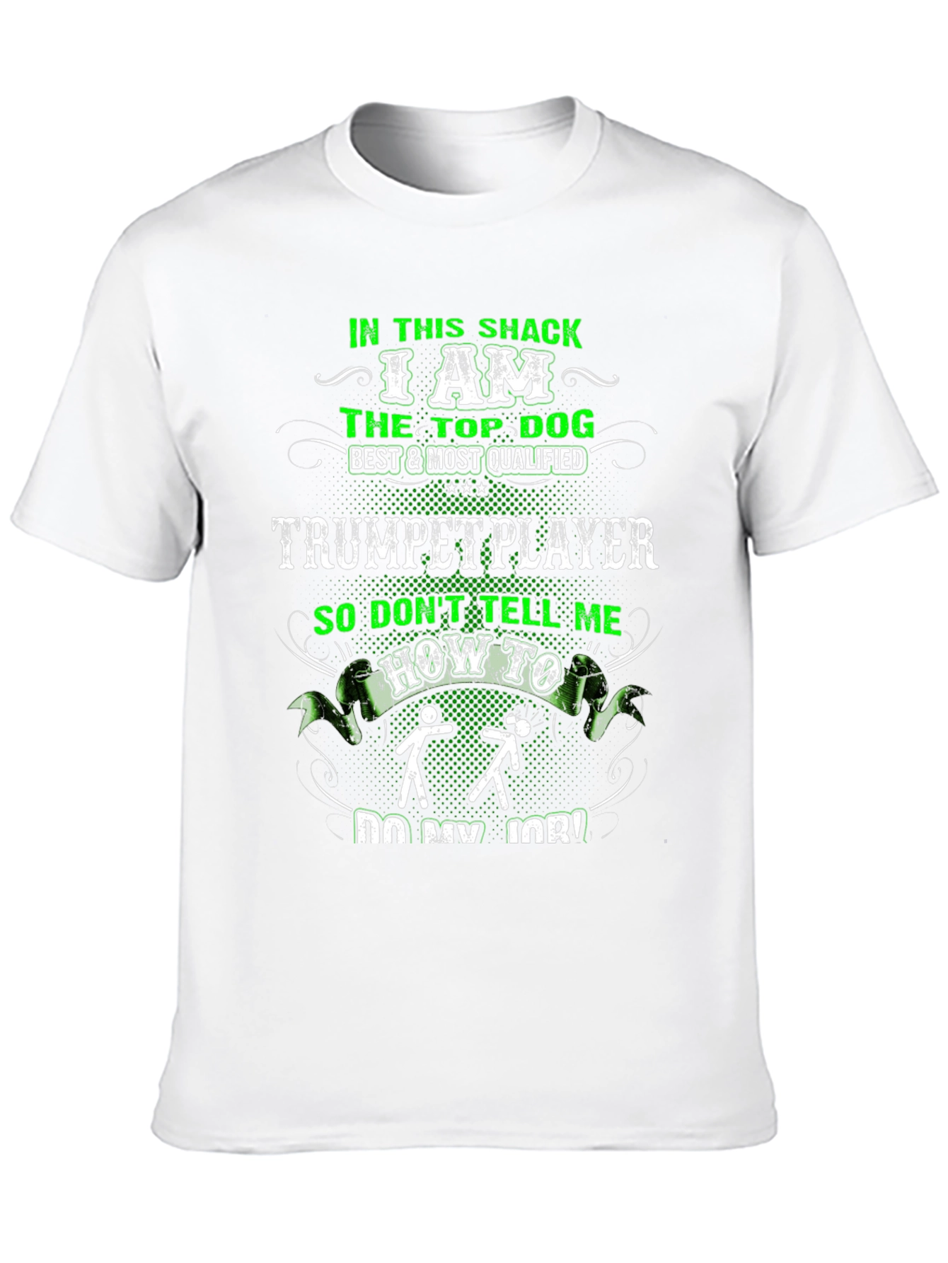 In This Shack Trumpet Player T-Shirt