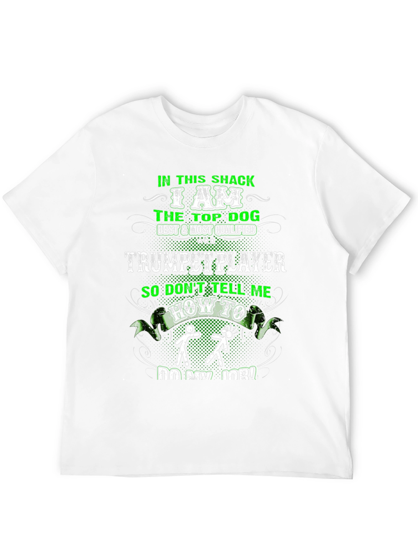 In This Shack Trumpet Player T-Shirt